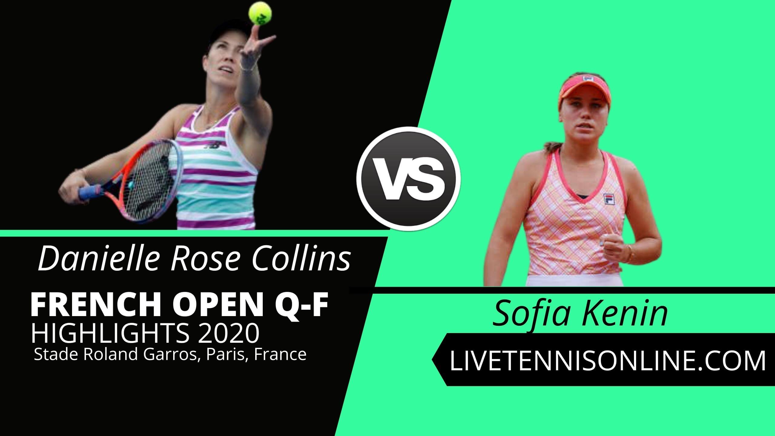 D. Rose Collins vs S. Kenin QF French Open Highlights 2020