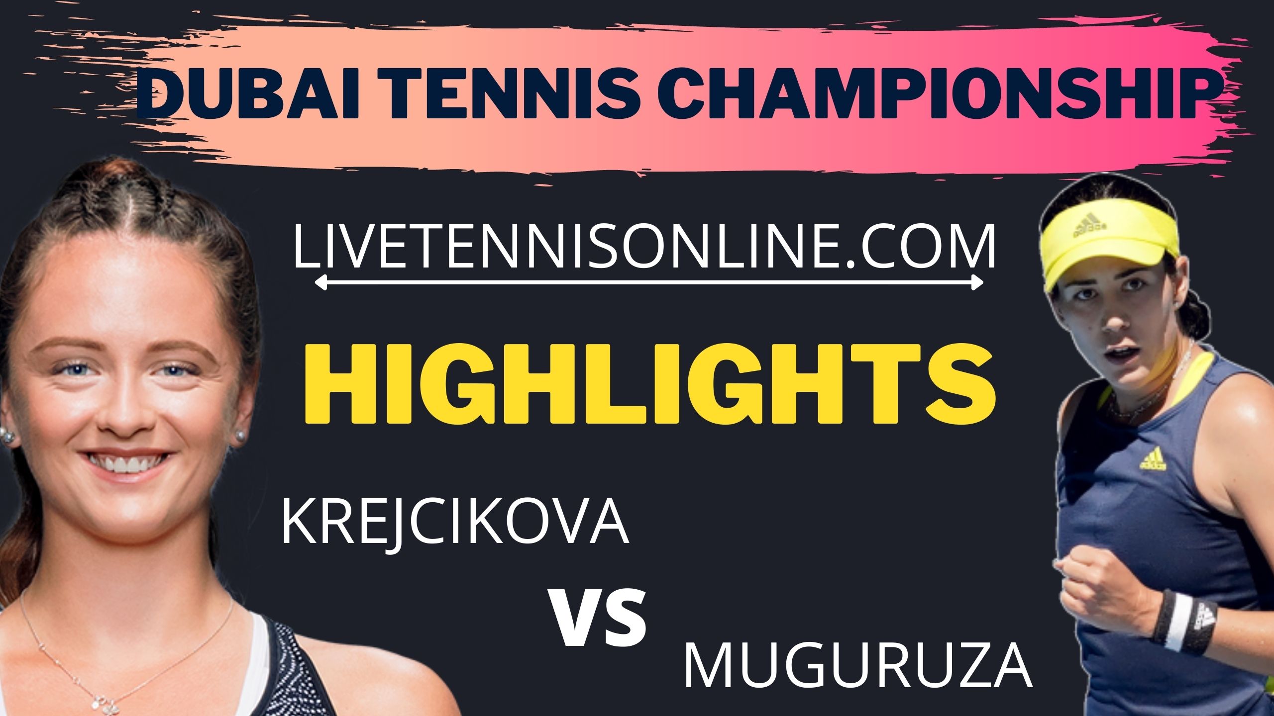Krejcikova Vs Muguruza Final Highlights 2021