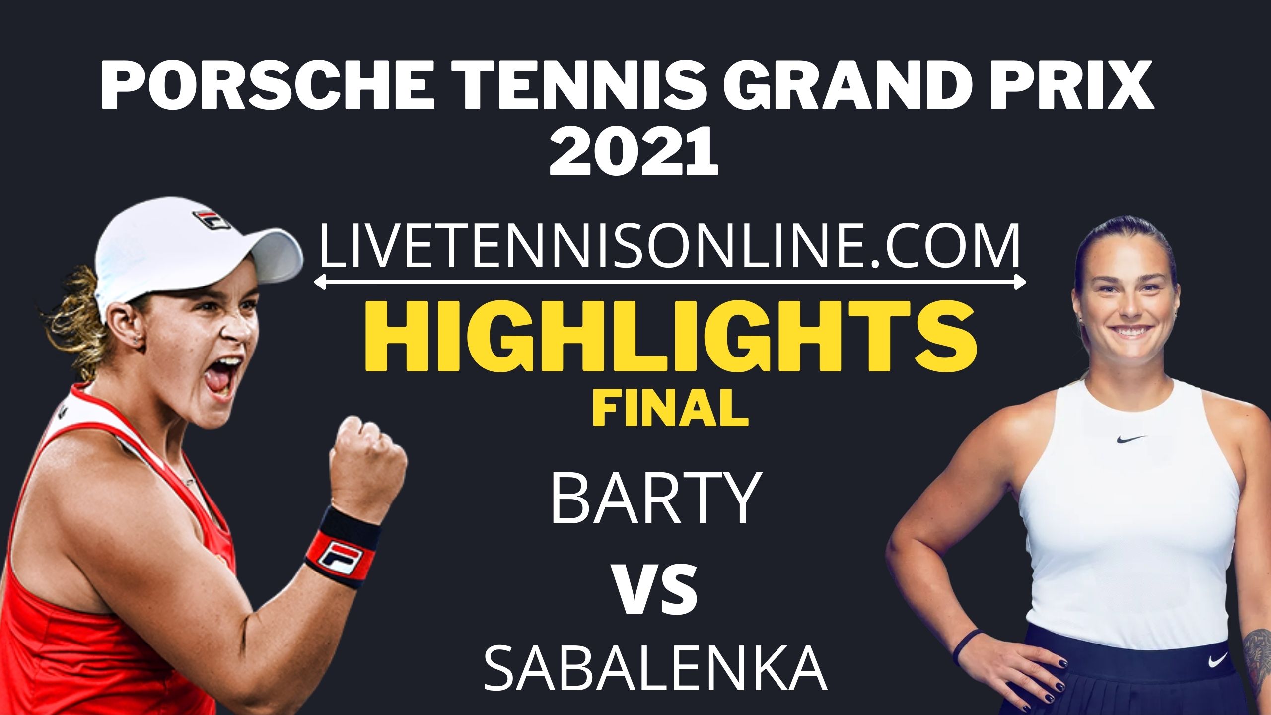 Barty Vs Sabalenka Final Highlights 2021