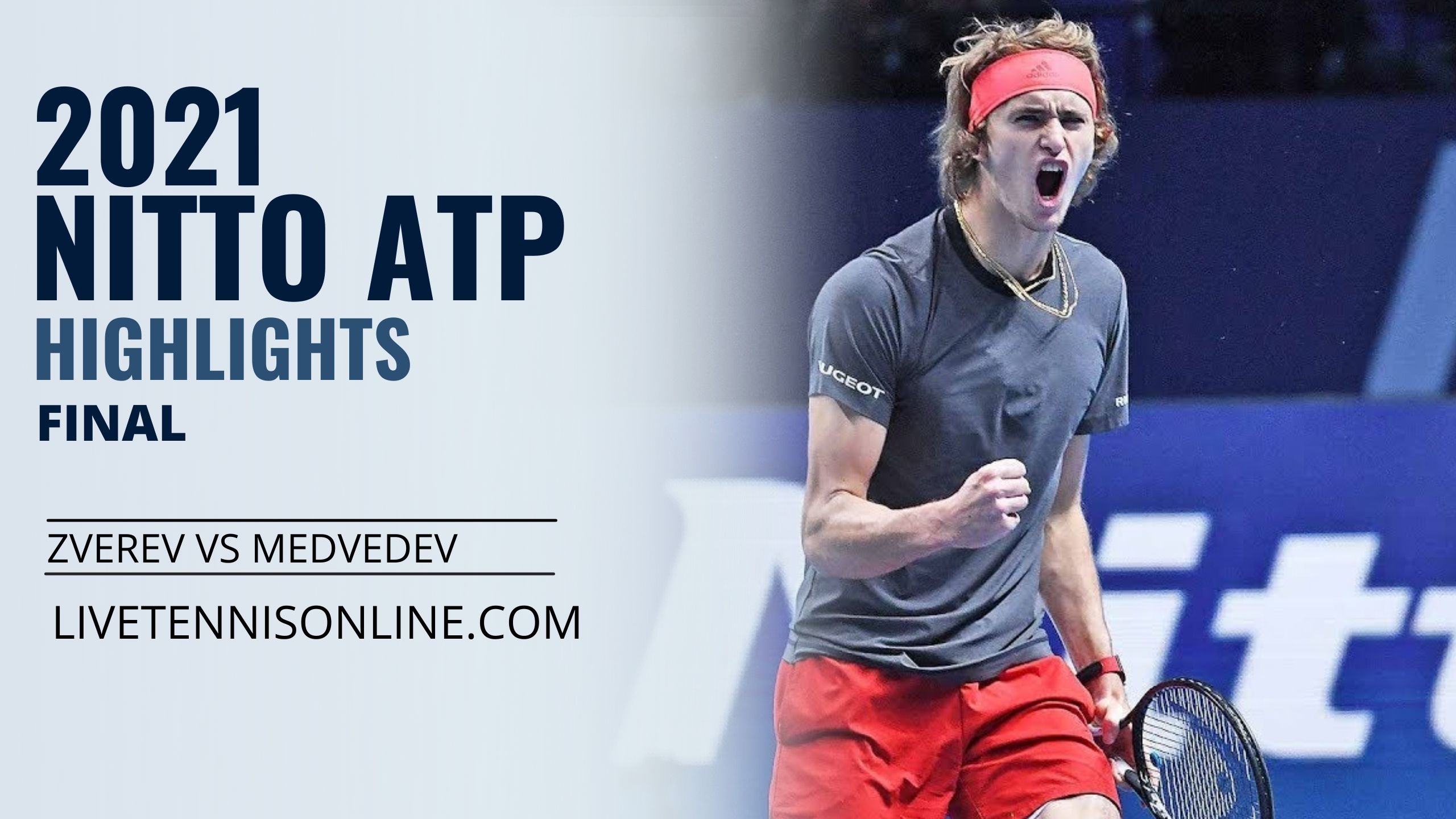 Zverev Vs Medvedev Final Highlights 2021 Nitto ATP Finals