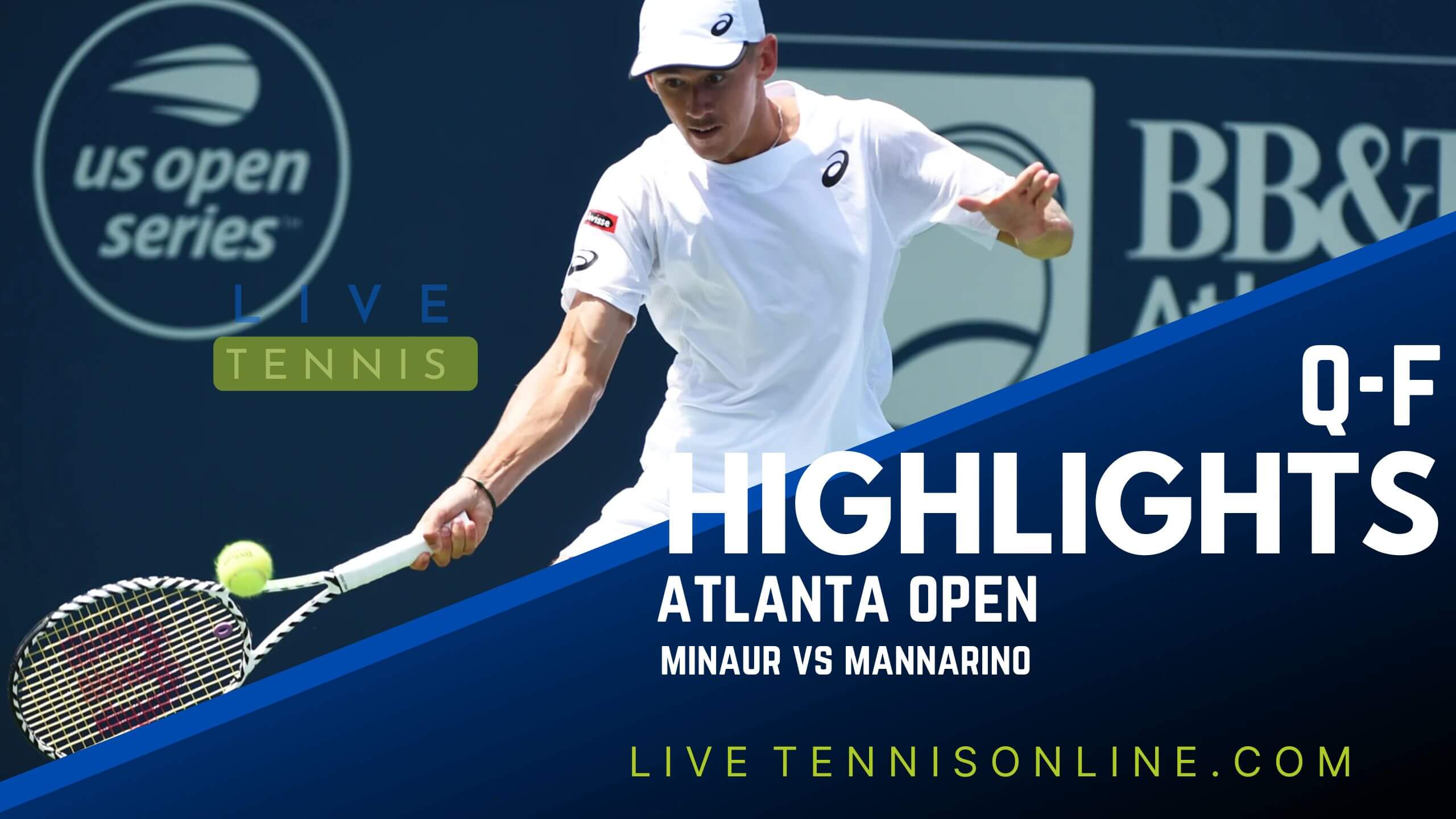Minaur Vs Mannarino QF Highlights 2022 Atlanta Open