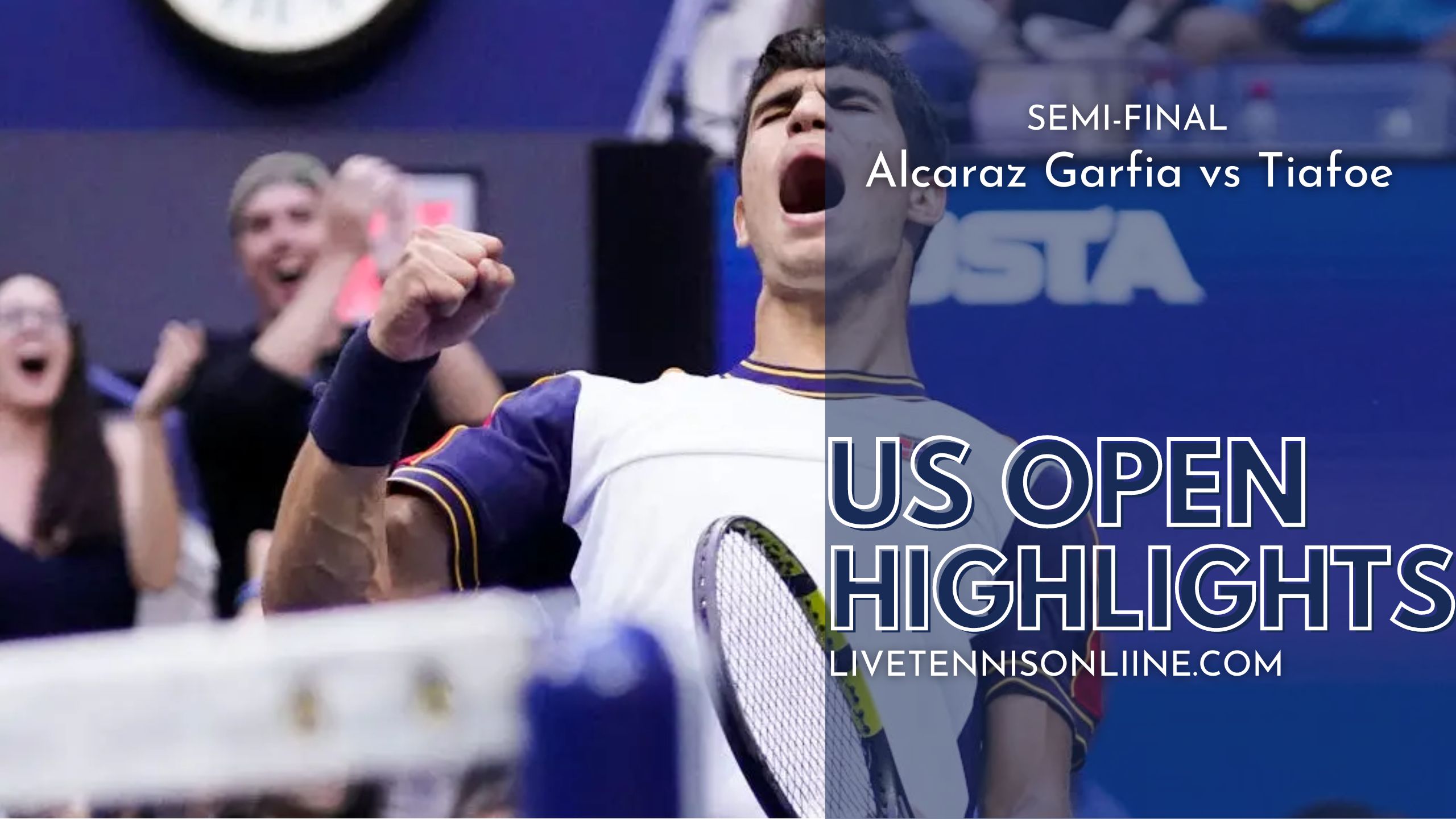 Alcaraz Garfia Vs Tiafoe SF Highlights 2022 US Open Tennis