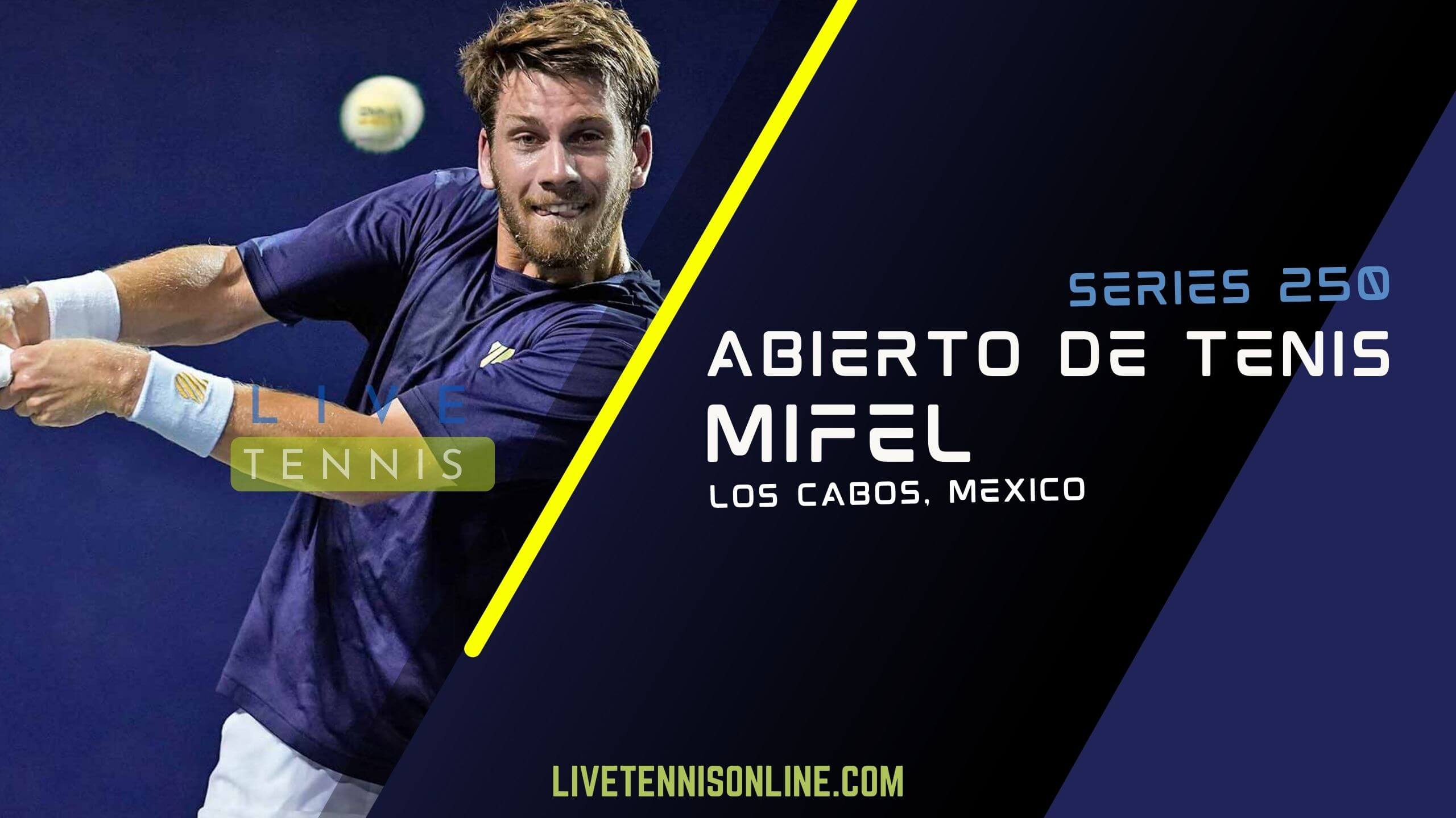 Watch Abierto Mexicano Los Cabos 2018 Live