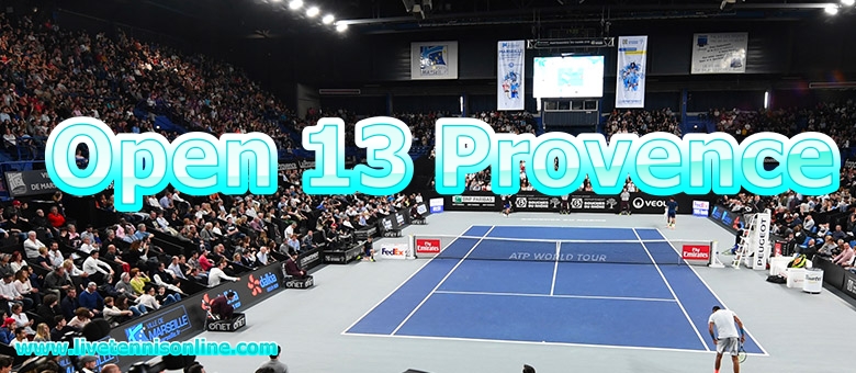Open 13 Provence Live Stream 2019