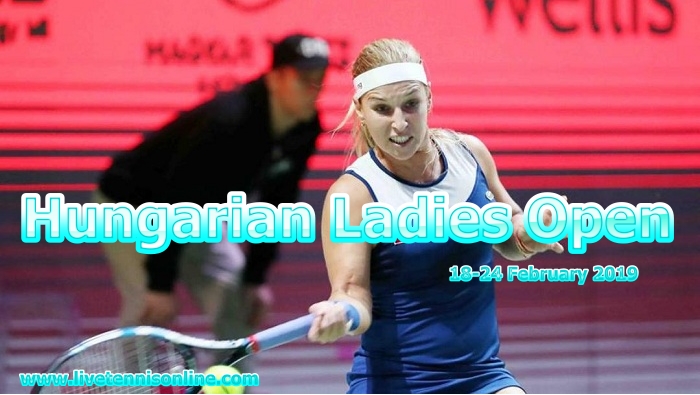hungarian-ladies-open-2019-tennis-live-stream