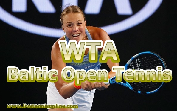 Baltic Open Tennis Live Stream