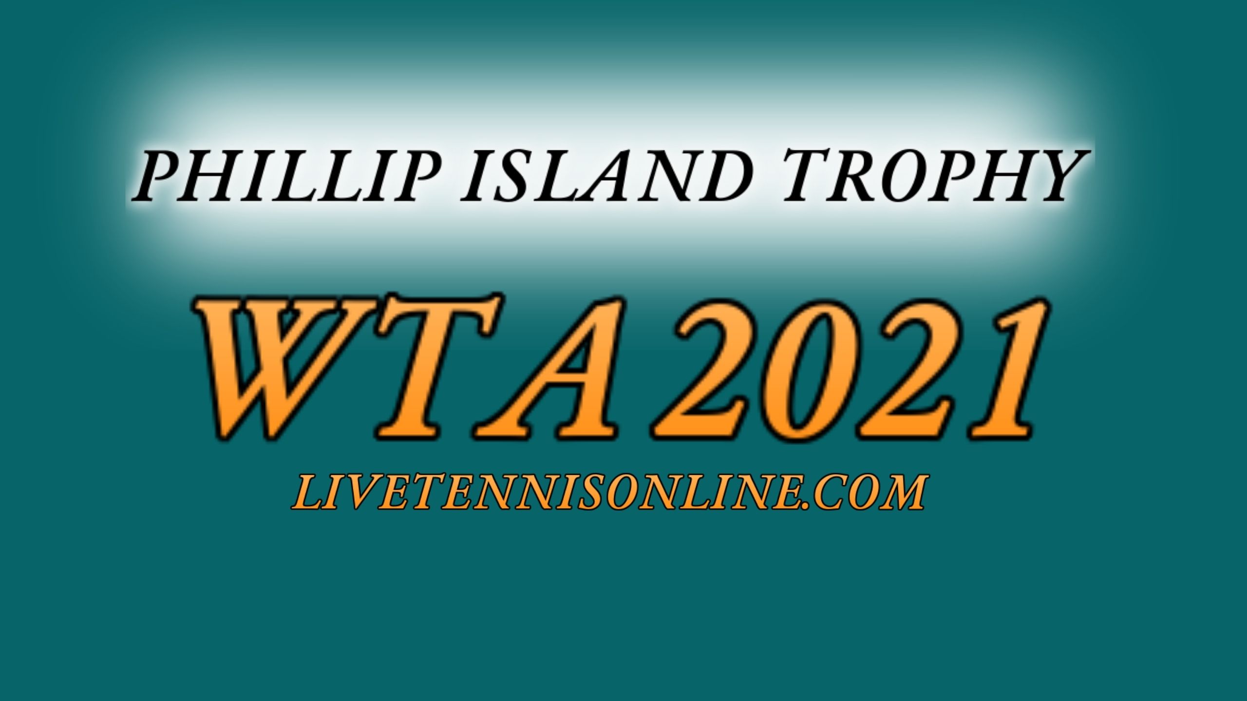 Live Tennis Phillip Island Trophy Stream