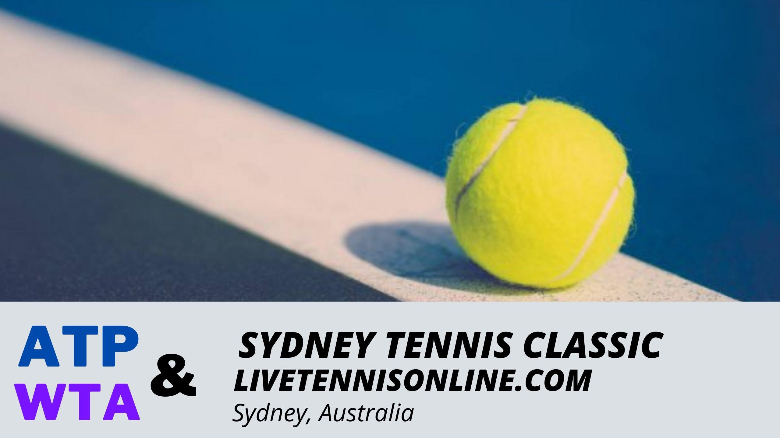 Watch Online Sydney Tennis Classic Live Stream
