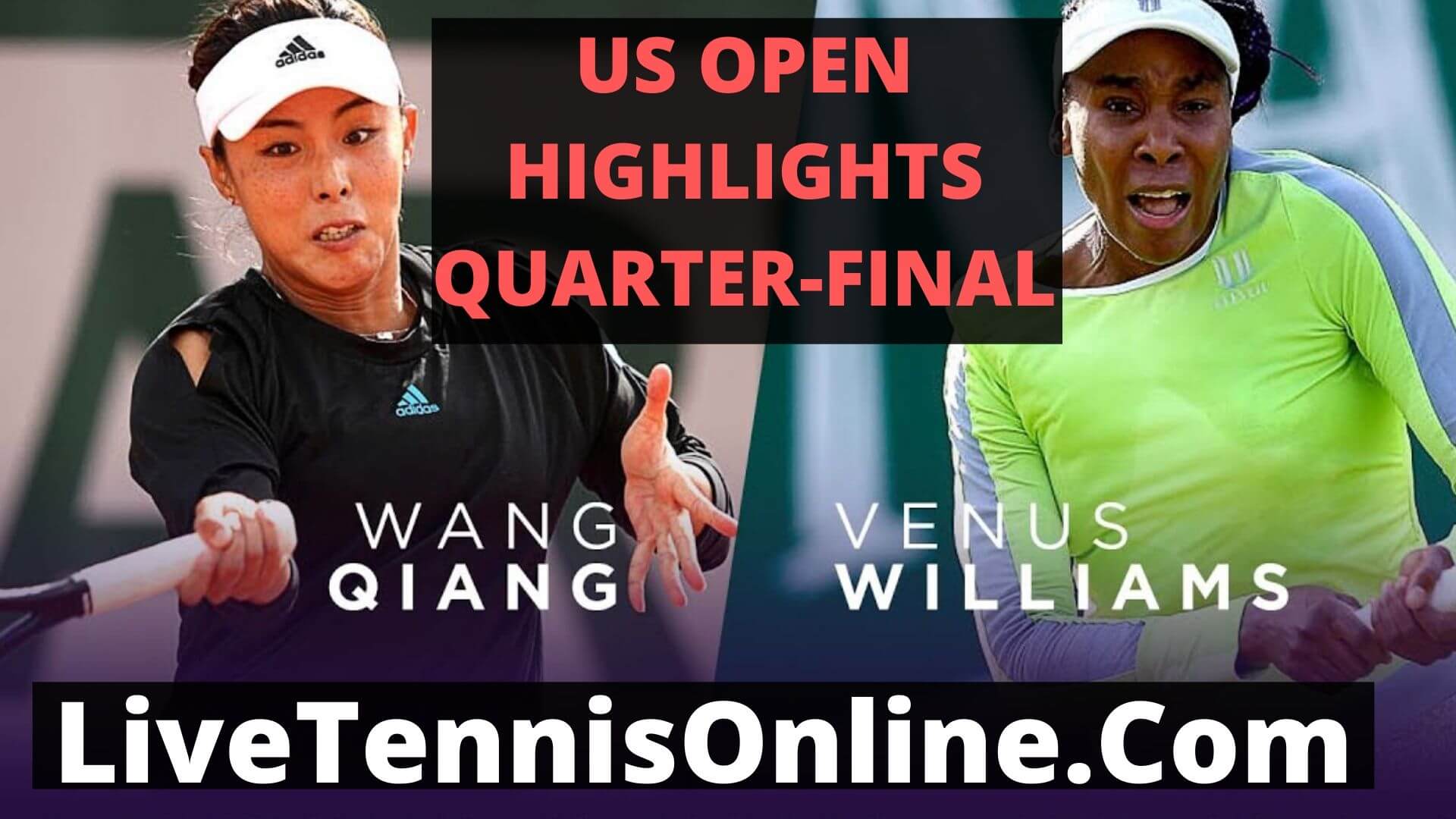 Serena Williams Vs Wang Qiang Highlights 2019 US Open QF