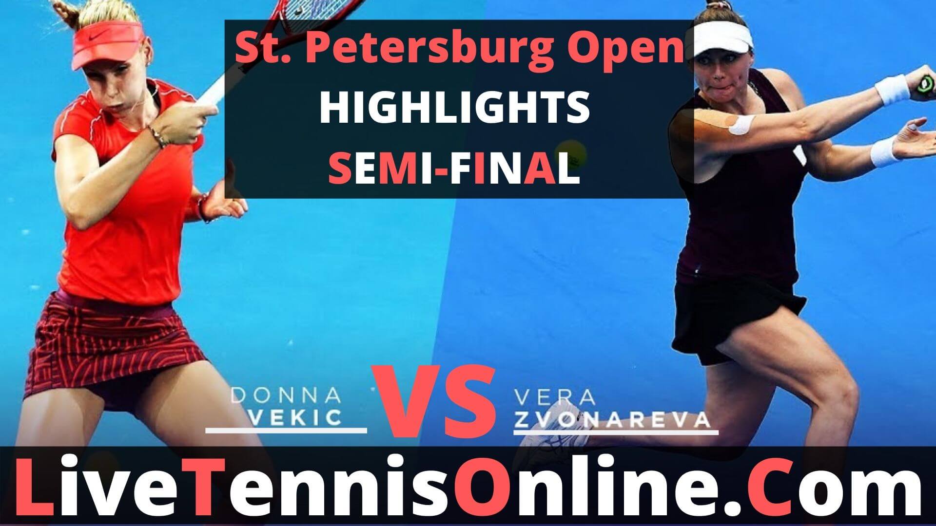 Donna Vekic Vs Vera Zvonareva Highlights 2019 St. Petersburg Open SF