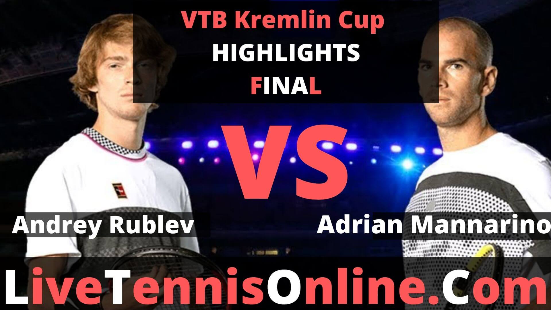 Andrey Rublev Vs Adrian Mannarino Highlights 2019 VTB Kremlin Cup Final