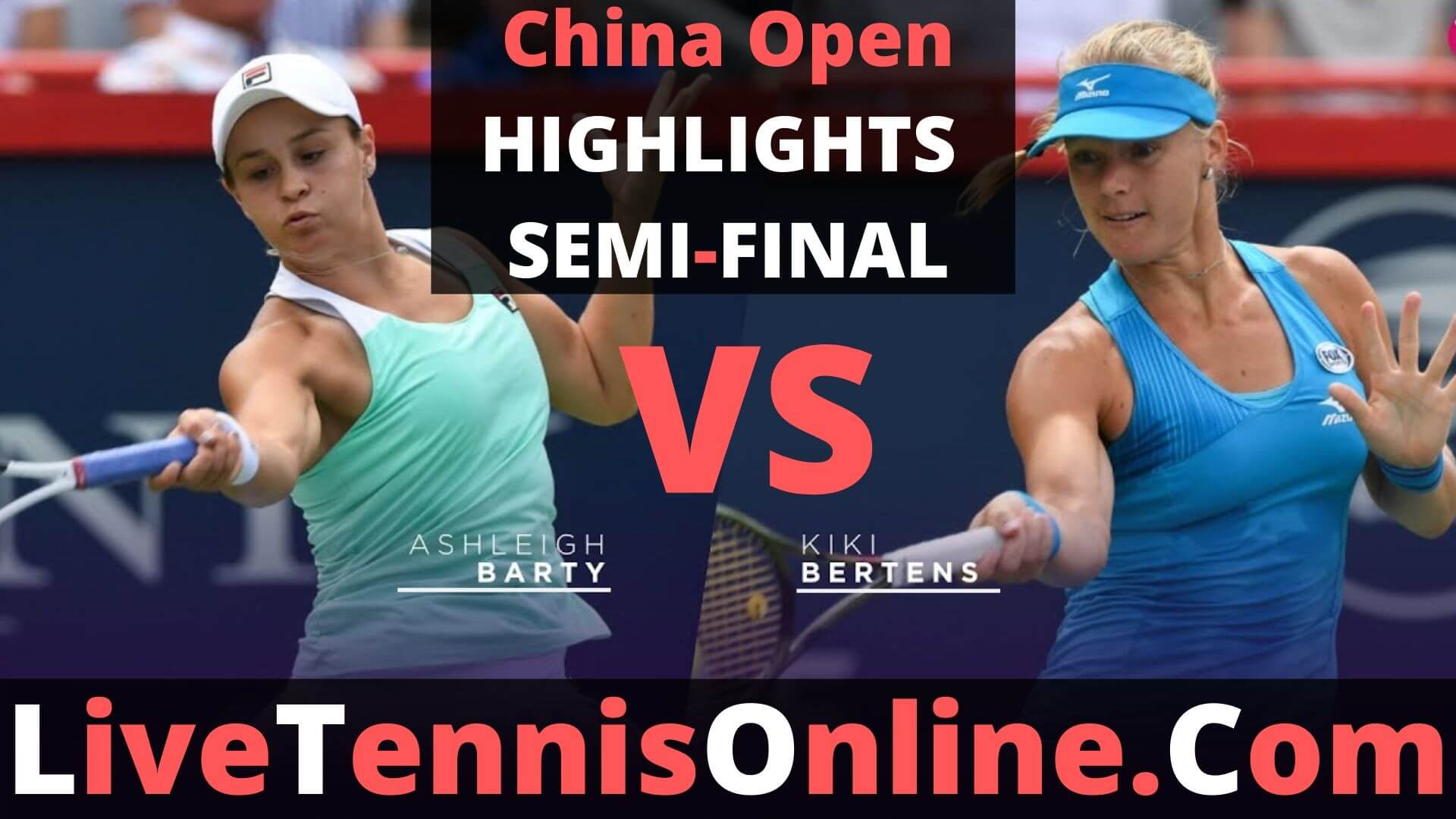Ashleigh Barty Vs Kiki Bertens Highlights 2019 China Open SF
