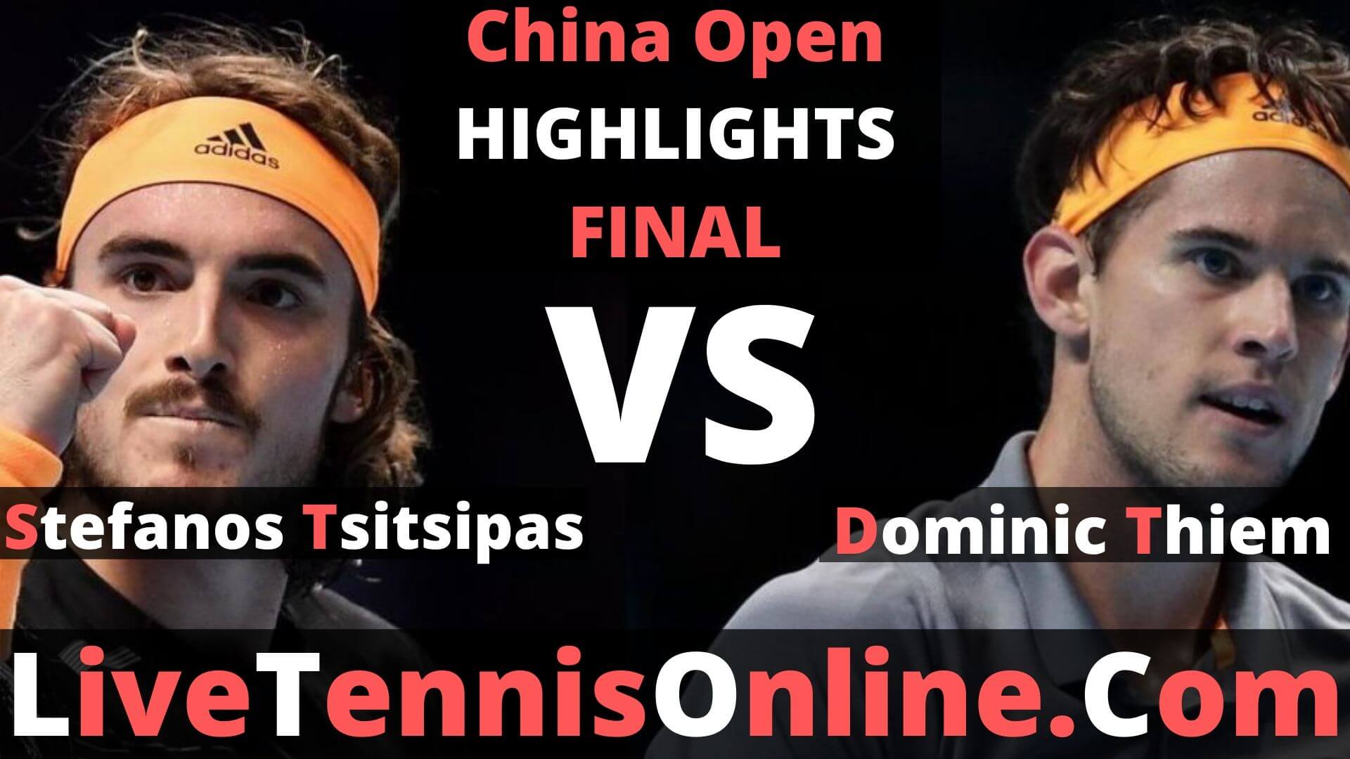 Dominic Thiem Vs Stefanos Tsitsipa Highlights 2019 China Open Final