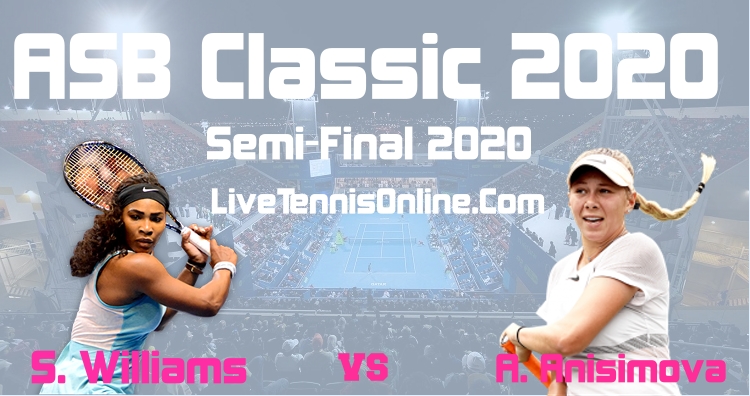Williams VS Anisimova Semifinal Highlights