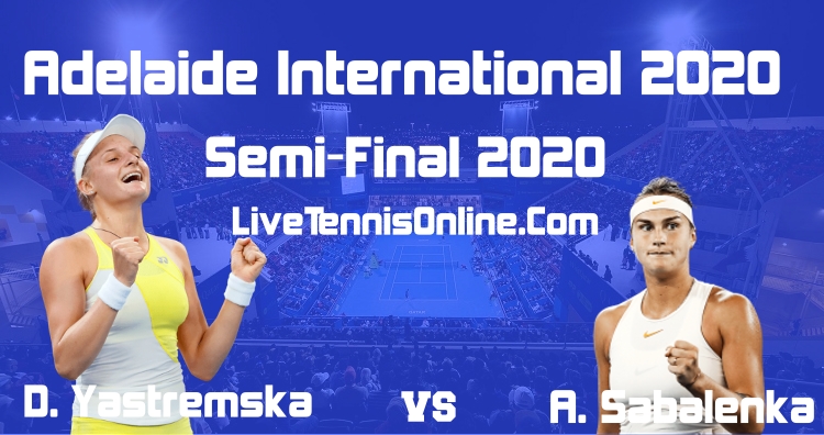 Yastremska VS Sabalenka Semifinal Highlights
