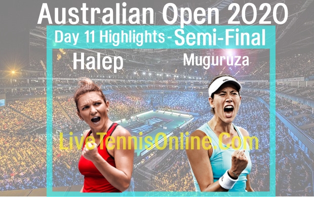 Muguruza VS Halep Australian Open Semifinal Highlights 2020