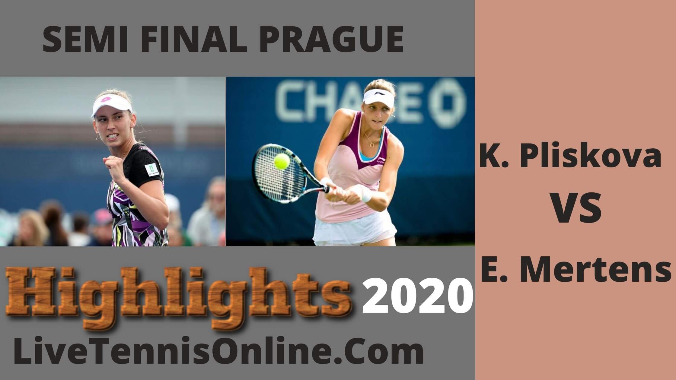 E Mertens Vs K Pliskova Semi Final Highlights 2020