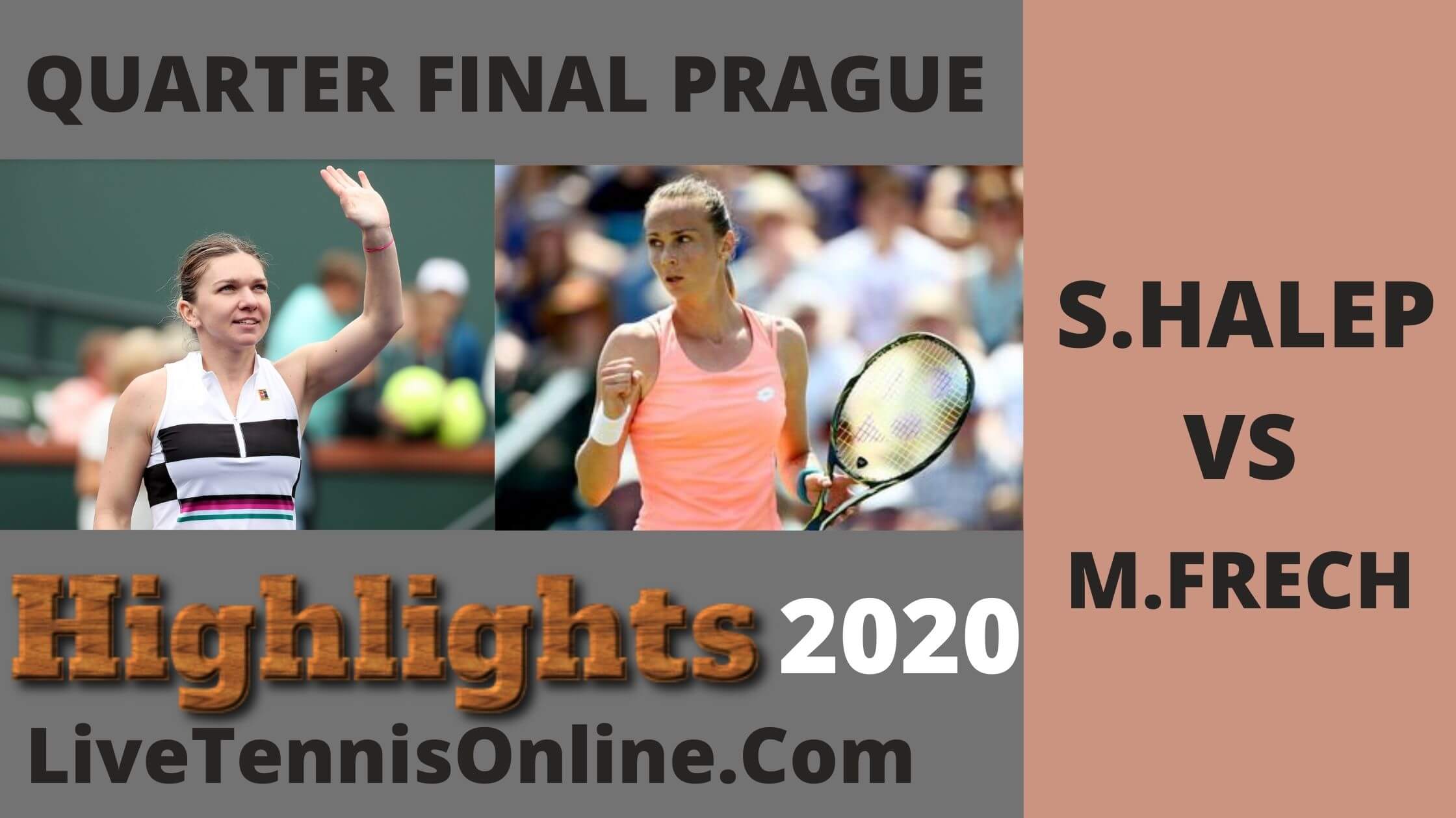S Halep Vs M Frech QF Highlights 2020 Prague Open