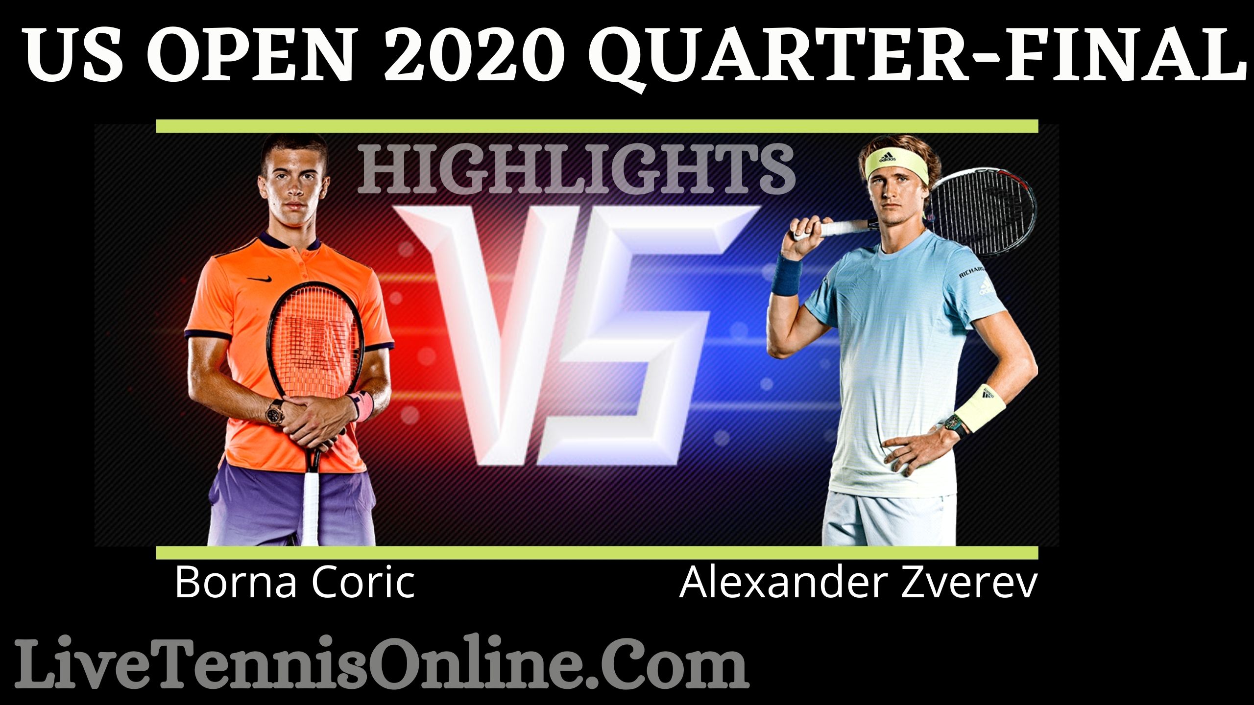 Borna Coric Vs Alexander Zverev QF Highlights US Open 2020