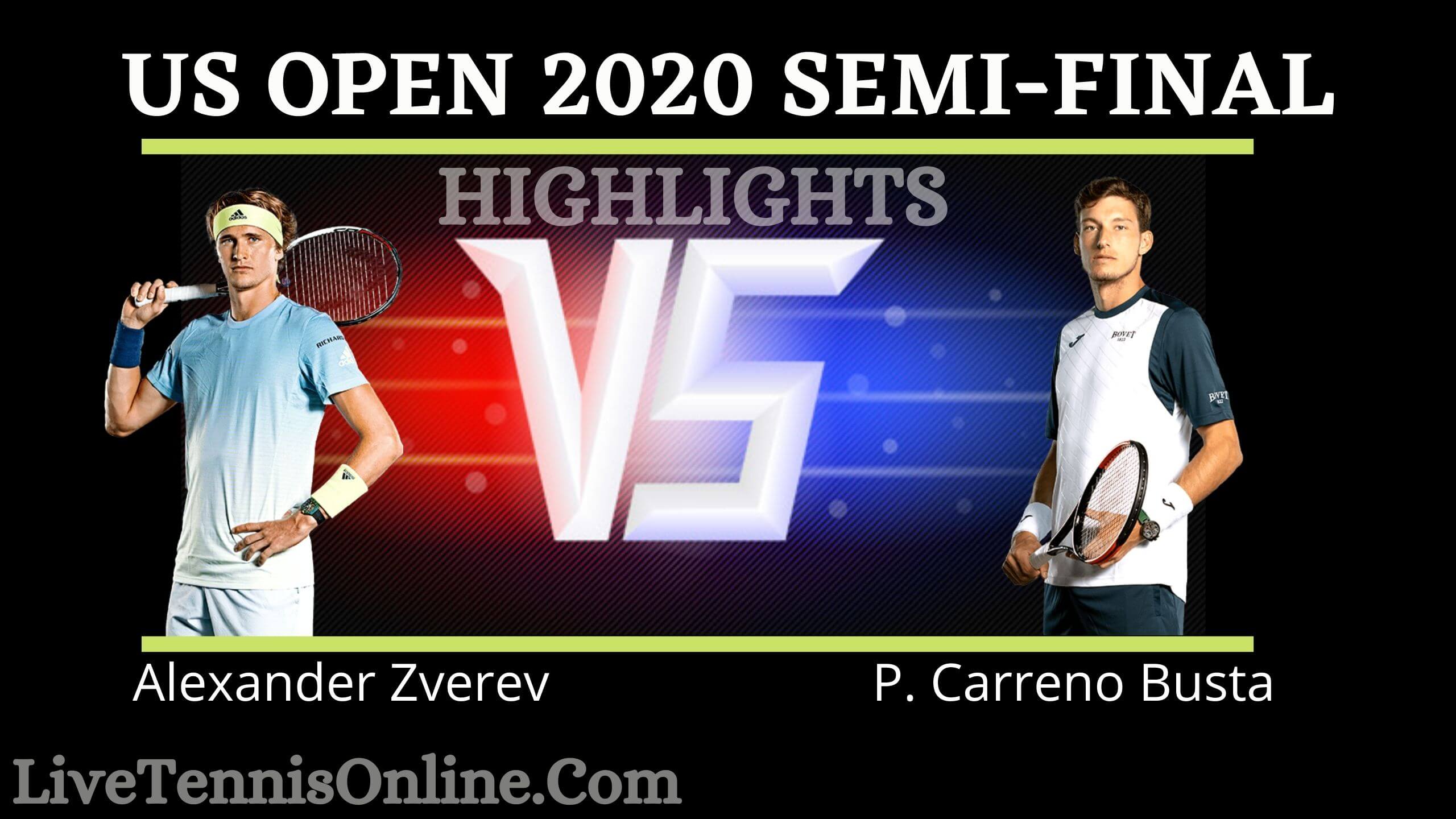 Busta Vs Zverev US Open Semi Final Highlights