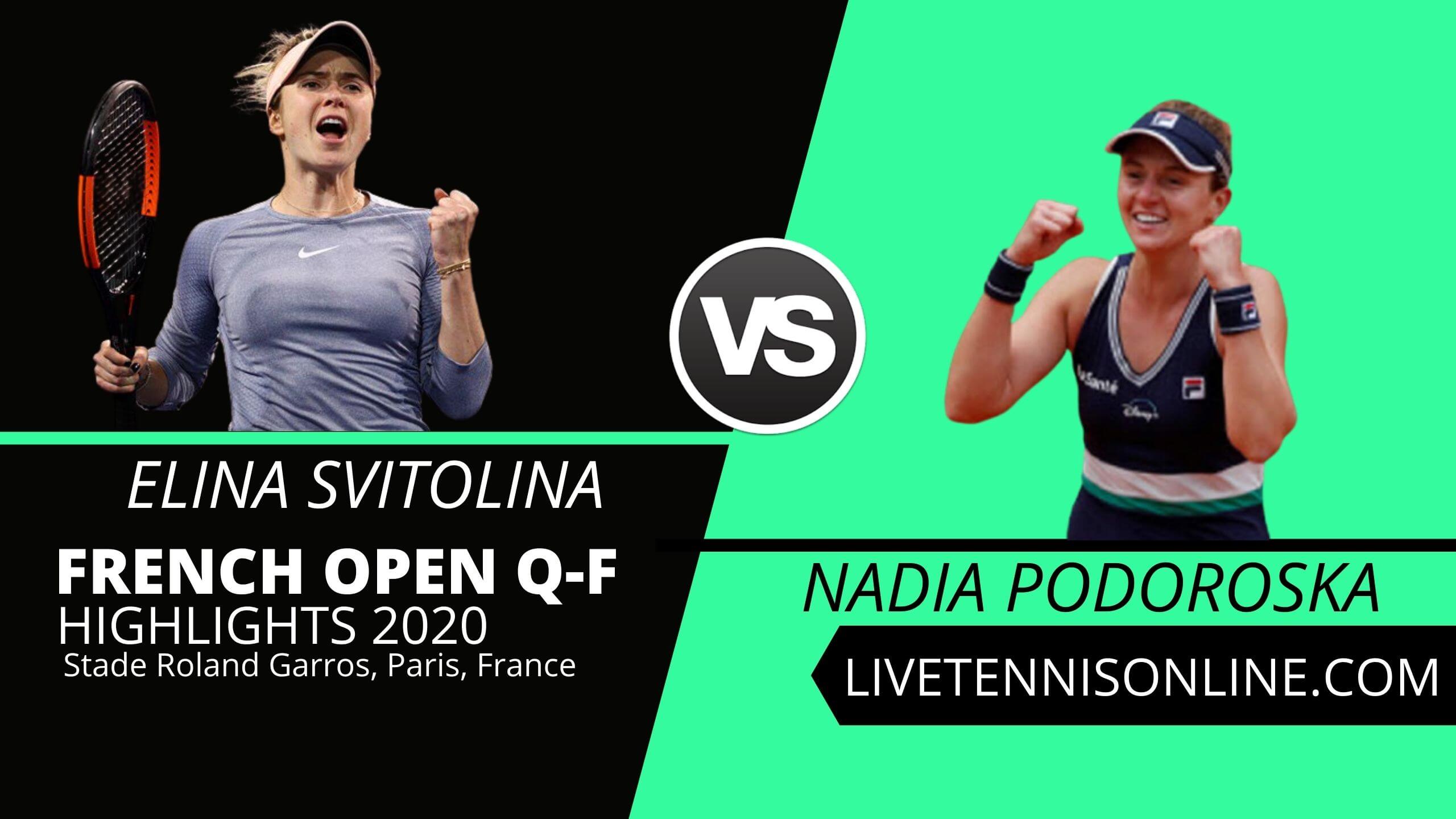 Elina Svitolina vs Nadia Podoroska QF Highlights 2020