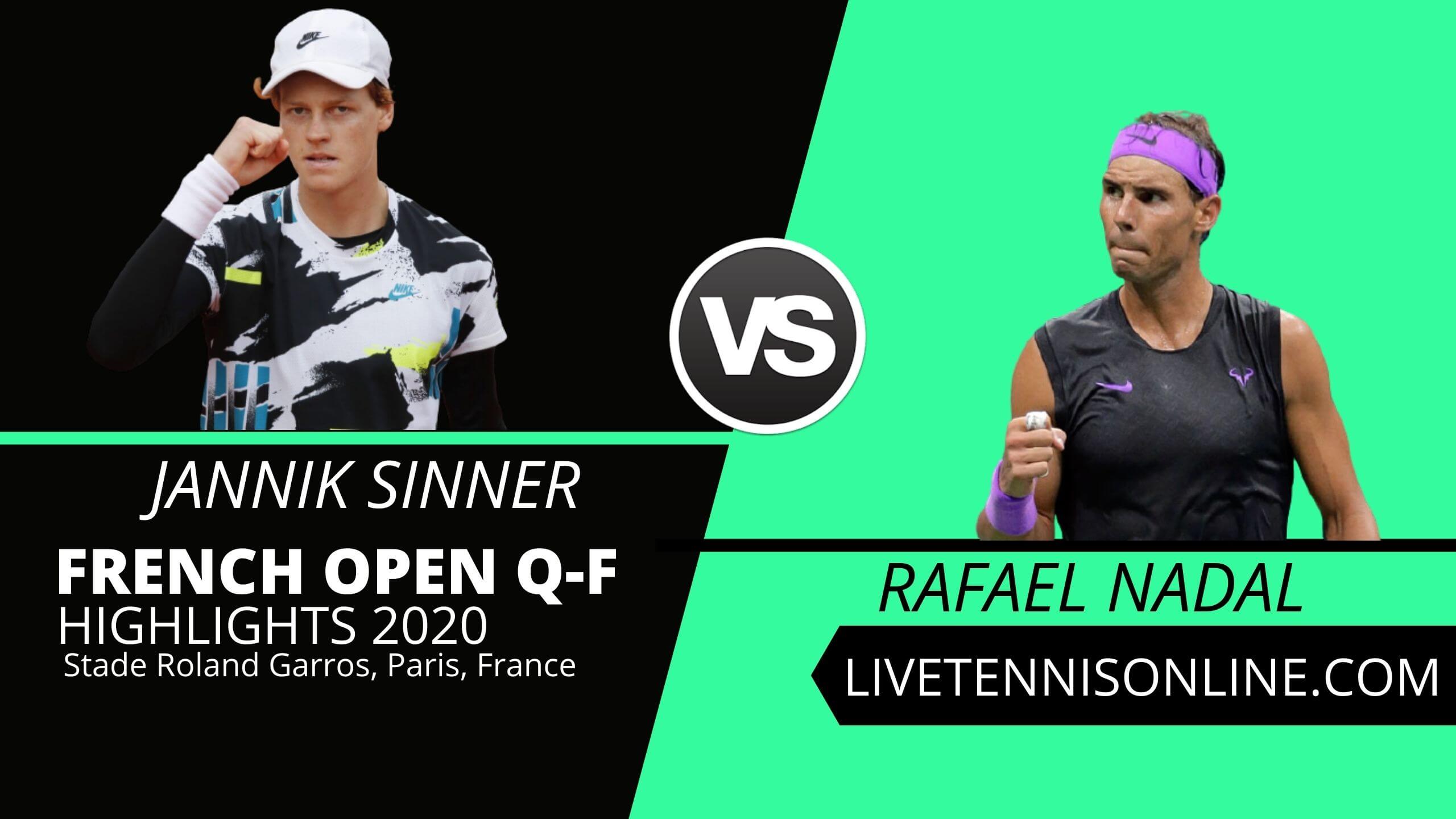 Jannik Sinner vs Rafael Nadal QF Highlights 2020