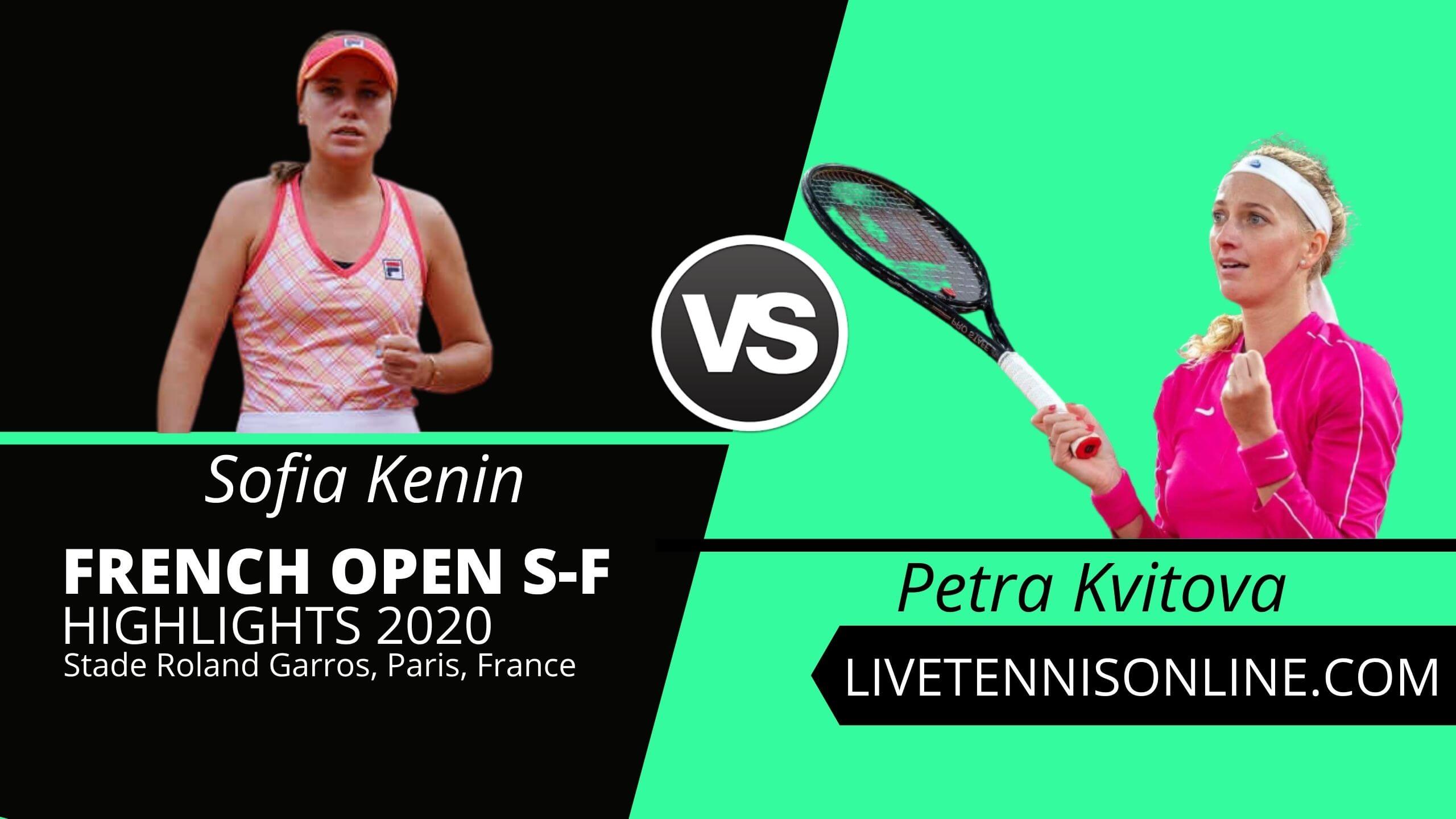 Sofia Kenin vs Petra Kvitova Semi Fina Highlights 2020