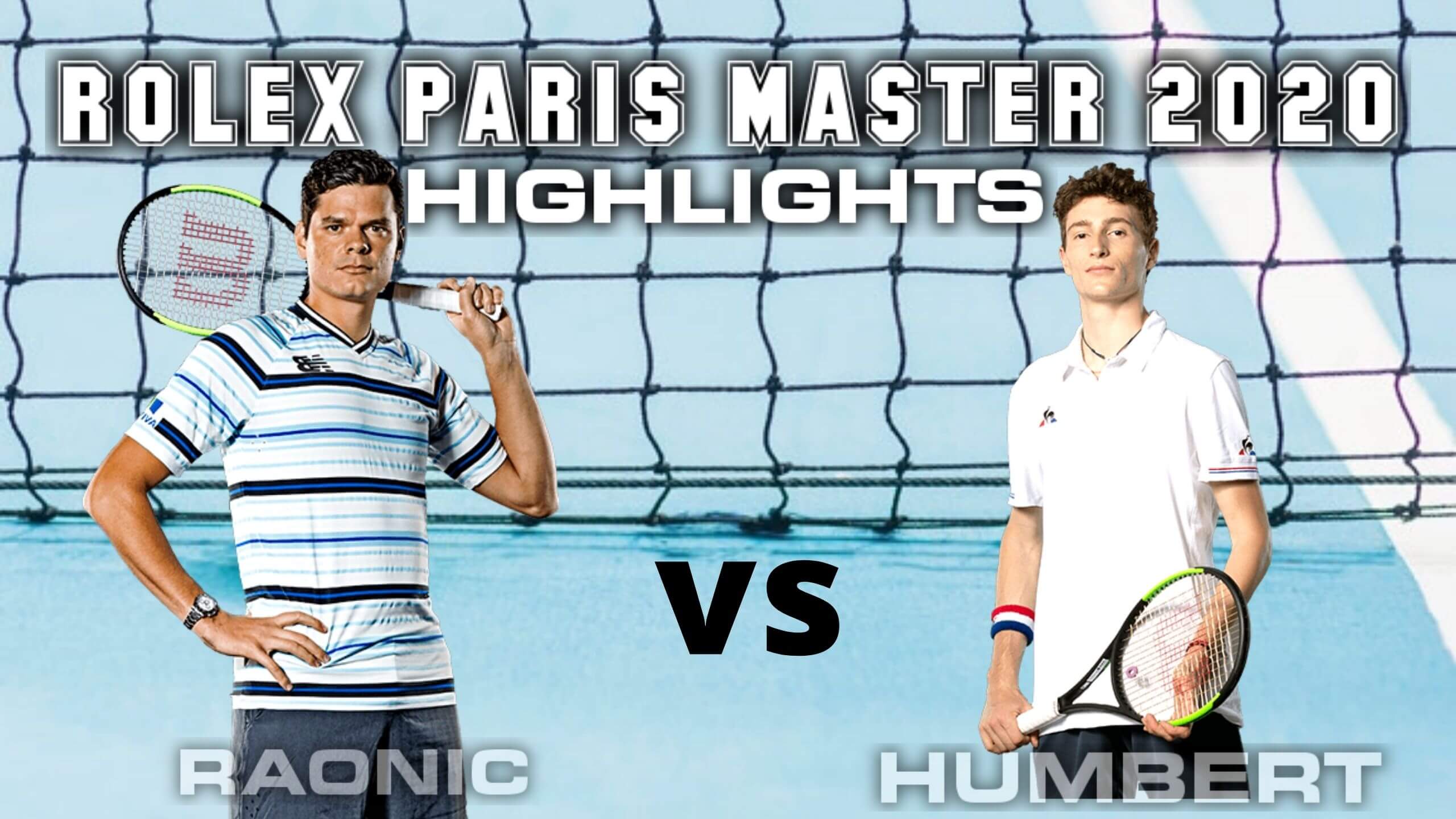 M Raonic vs U Humbert Quarterfinal Highlights 2020