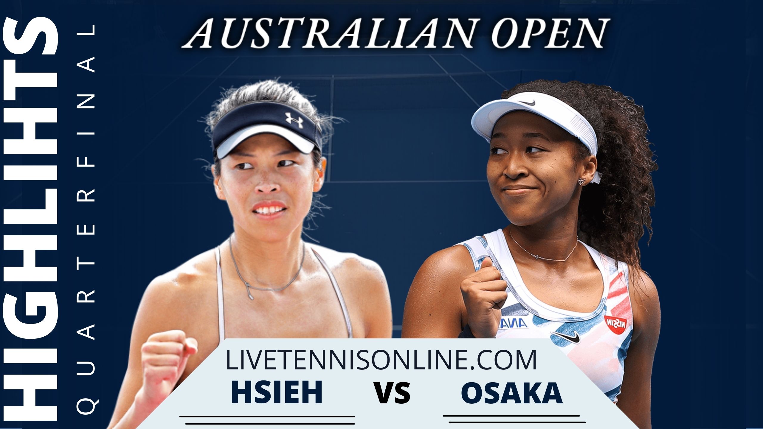 Hsieh Vs Osaka Qf Highlights 2021