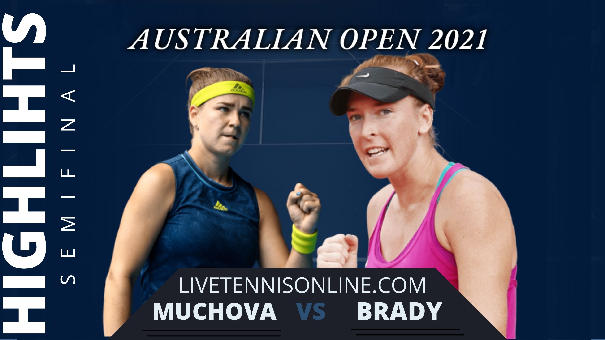 Muchova Vs Brady Semifinal Highlights 2021