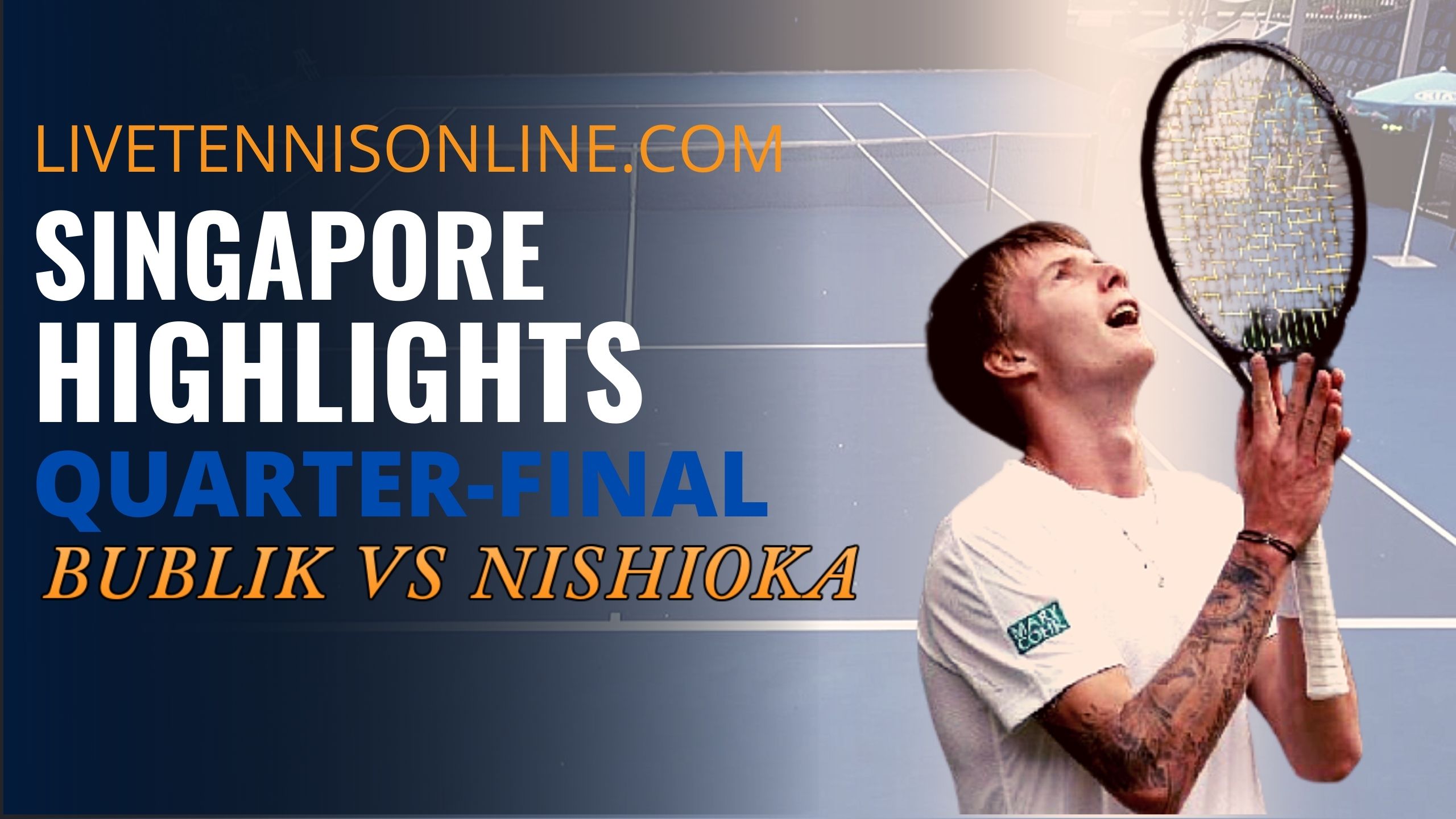 Bublik Vs Nishioka Qaurterfinal Highlights 2021