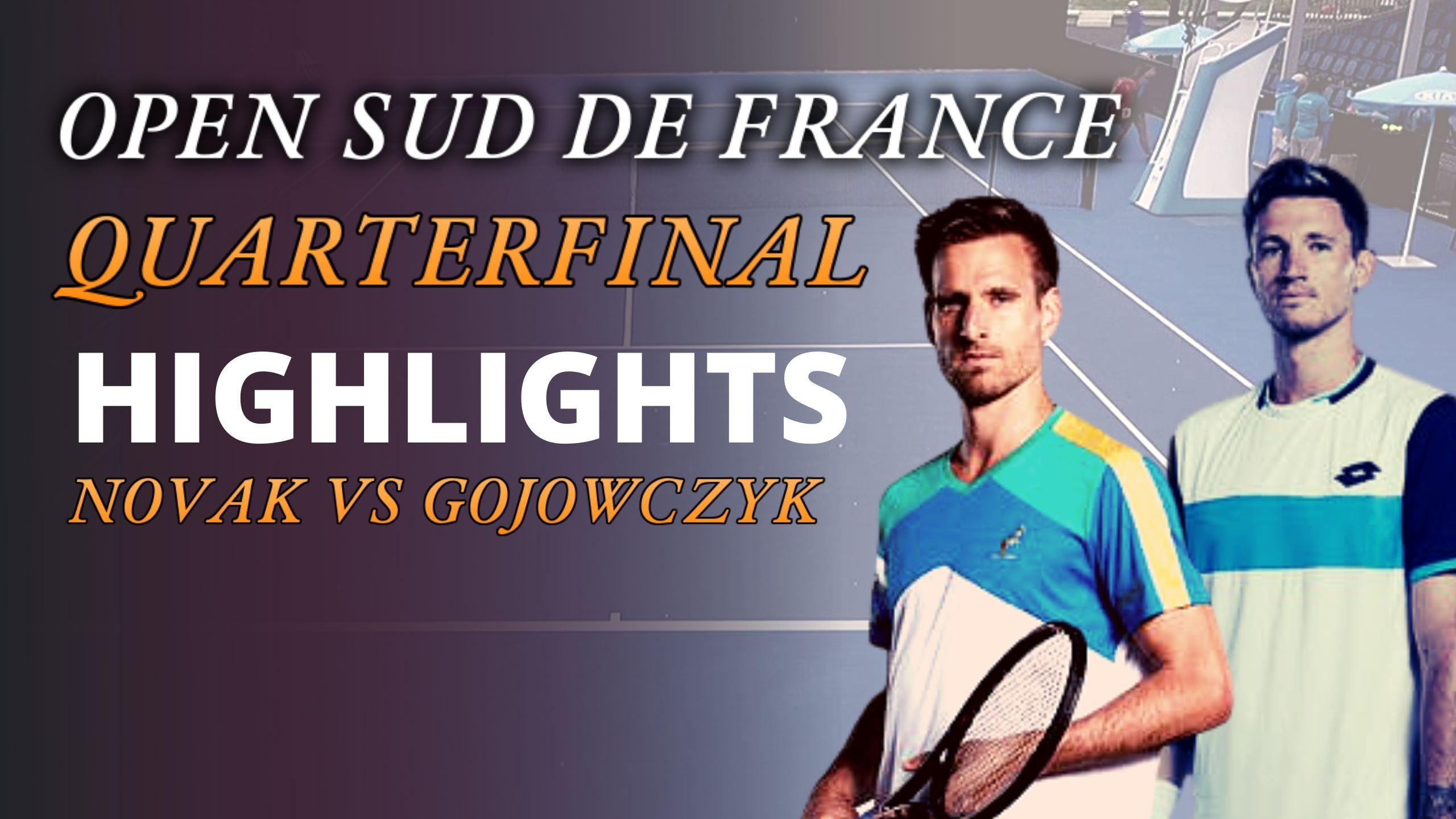 Novak Vs Gojowczyk Quarterfinal Highlights 2021