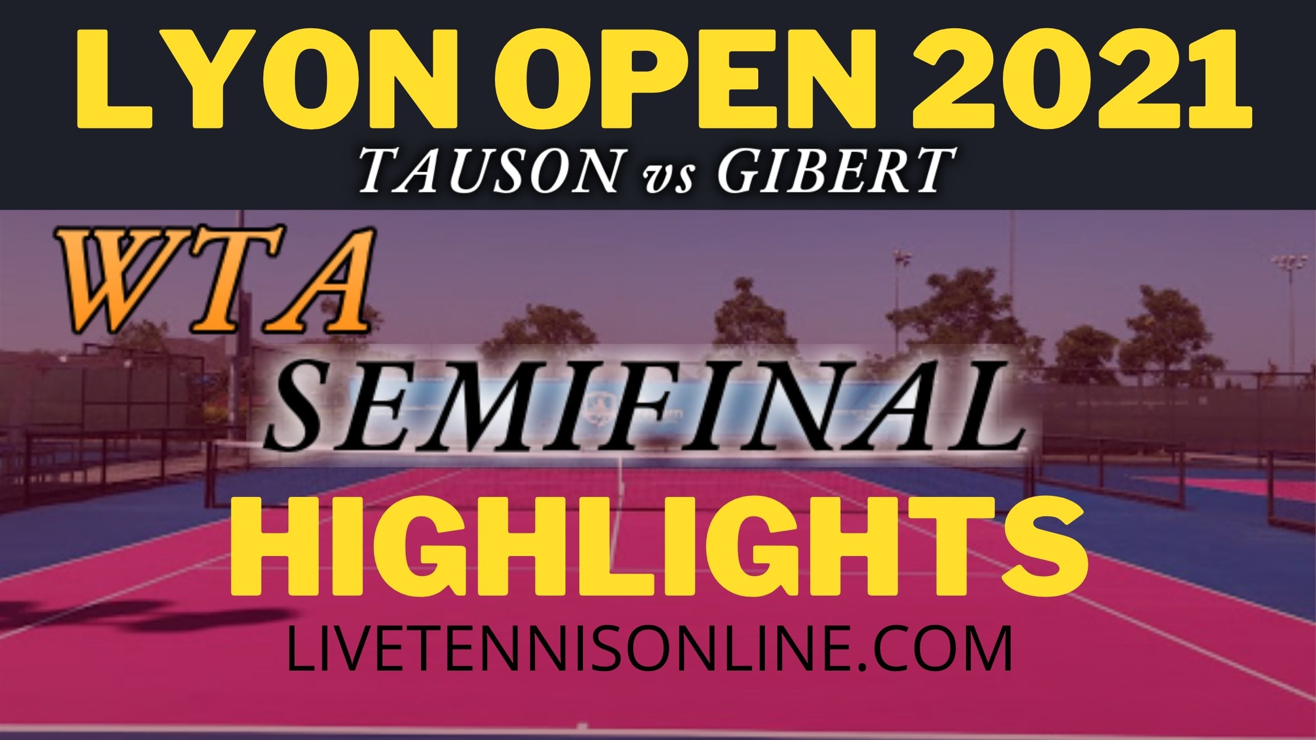 Tauson Vs Badosa Semi Final Highlights 2021