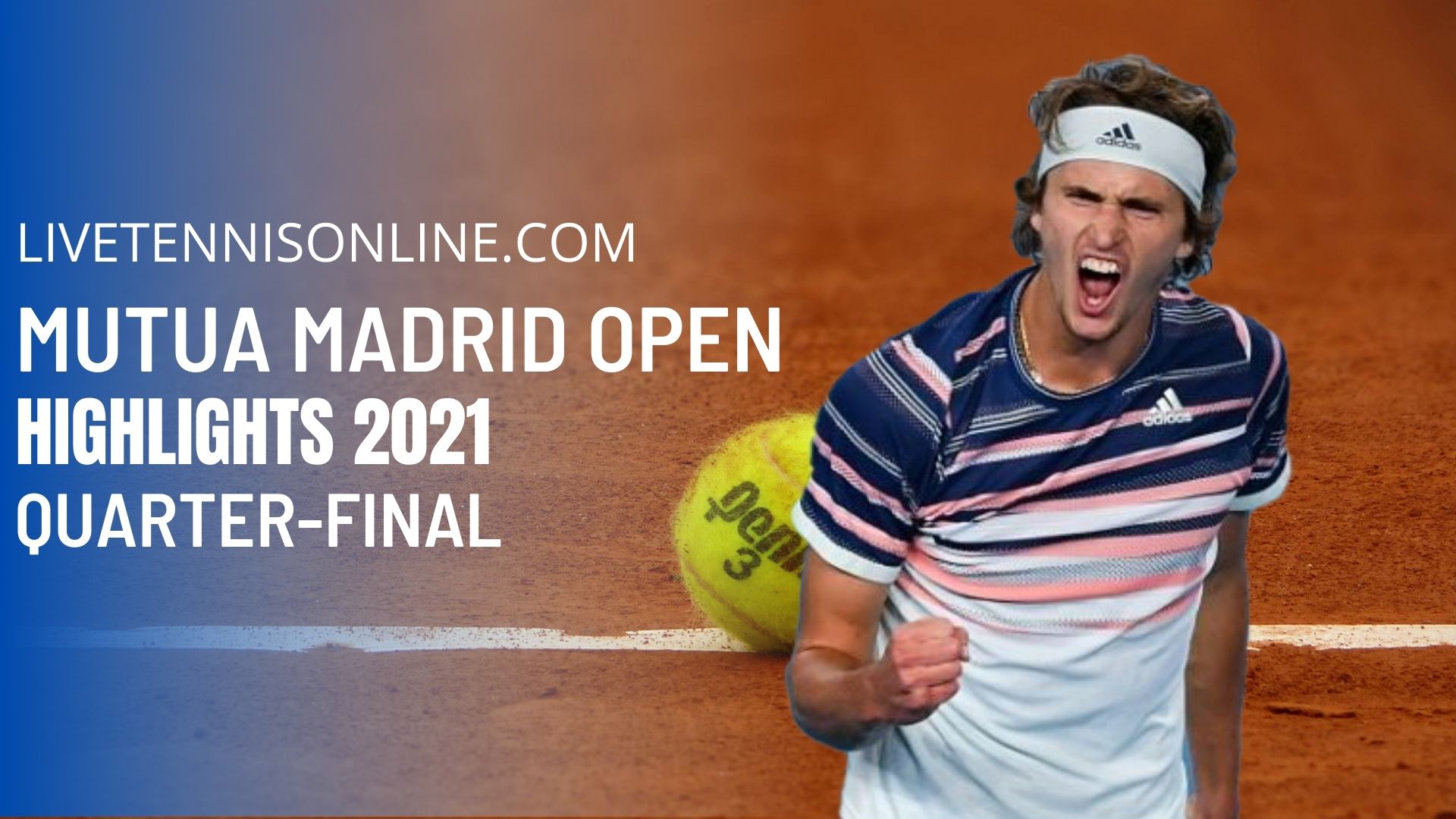 Nadal Vs Zverev Quarter Final Highlights 2021 Madrid Open