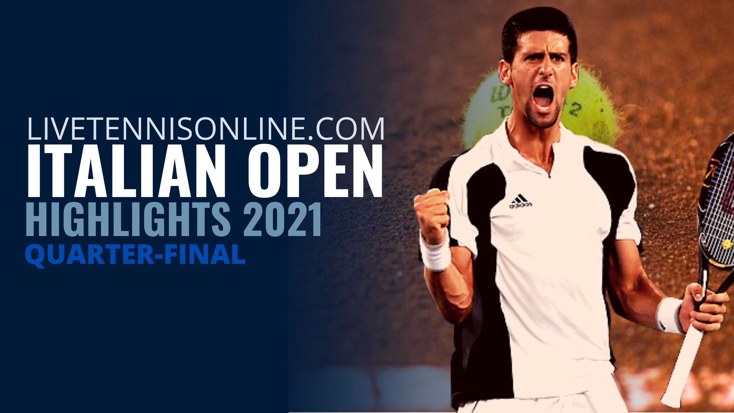 Djokovic Vs Tsitsipas Highlights 2021 QF