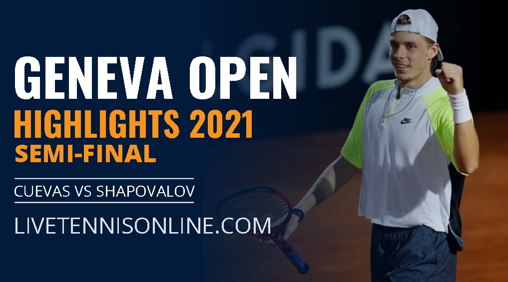 Cuevas Vs Shapovalov Semi Final Highlights 2021