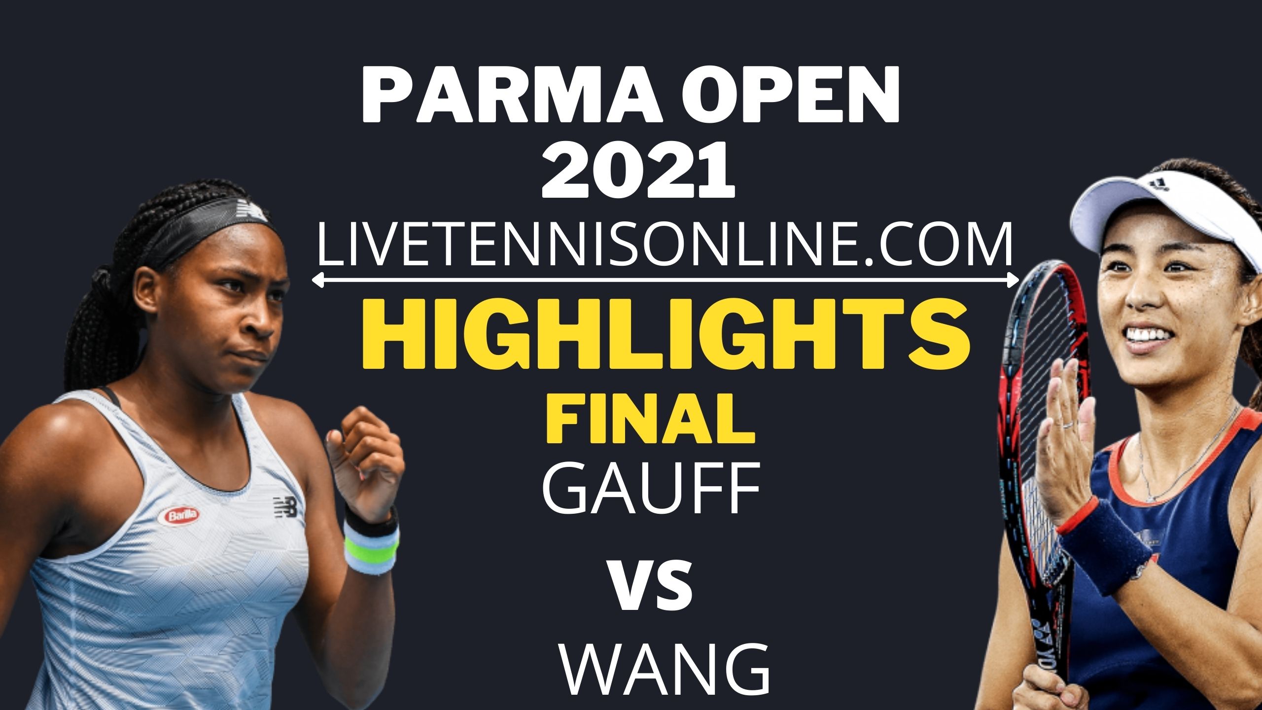 Gauff Vs Wang Final Highlights 2021