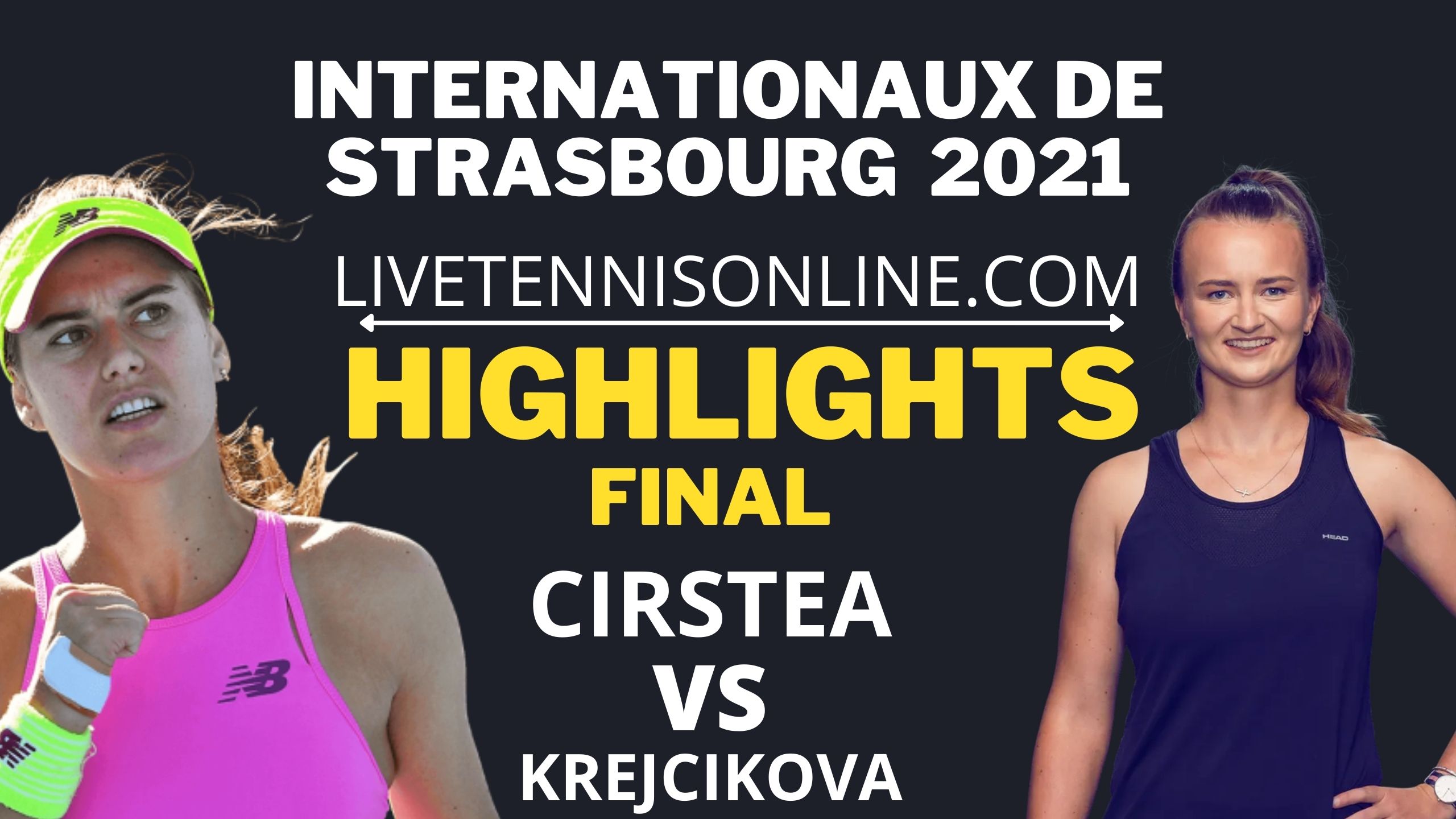 Cirstea Vs Krejcikova Final Highlights 2021