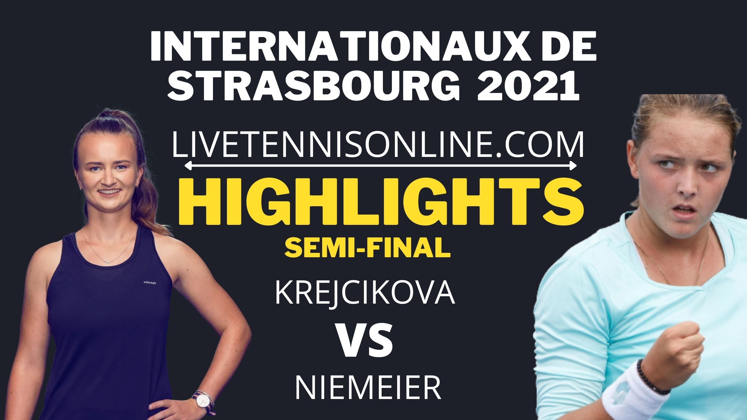 Kjecikova Vs Niemeier SF Highlights 2021