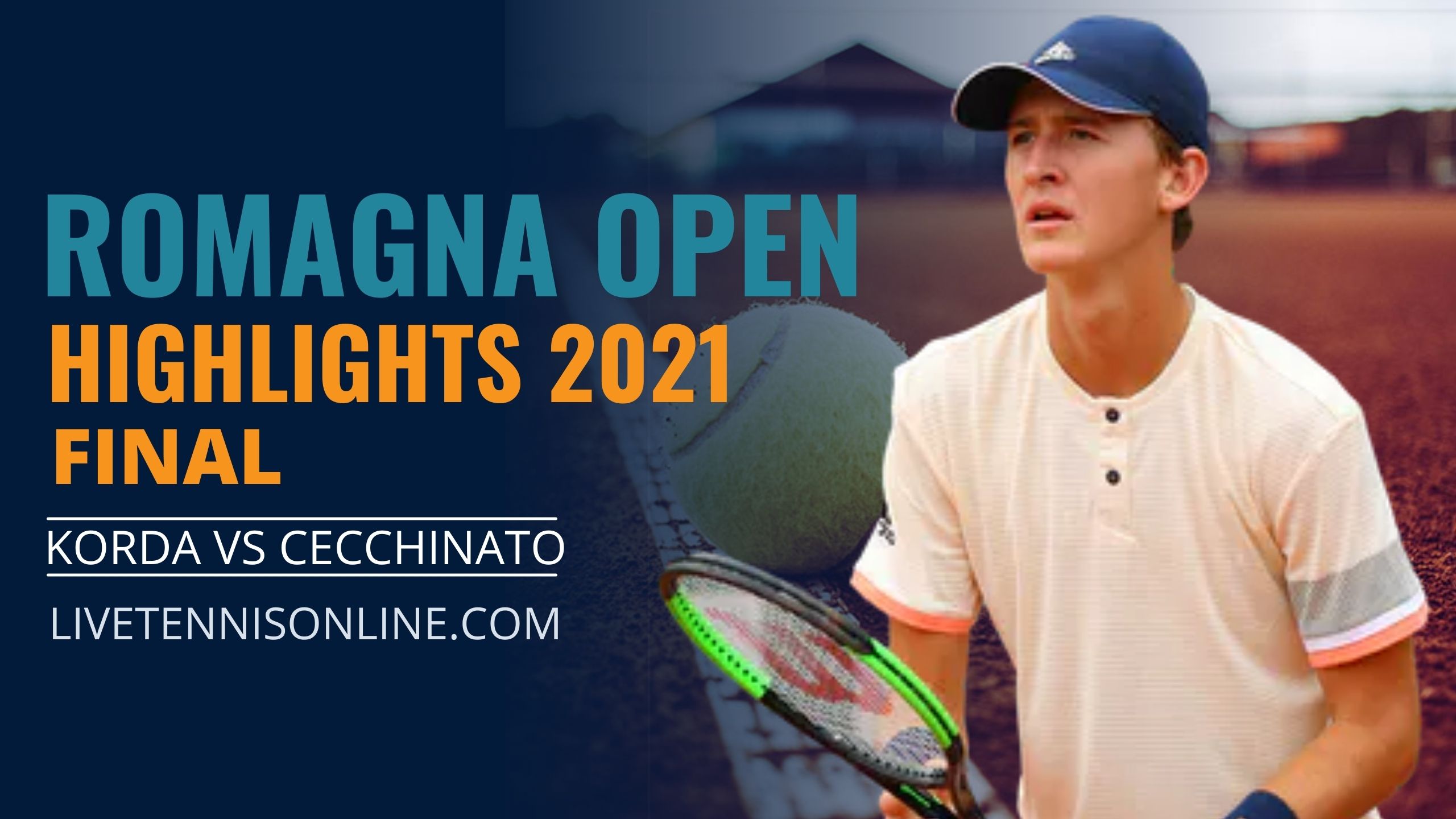 Korda Vs Cecchinato Final Highlights 2021