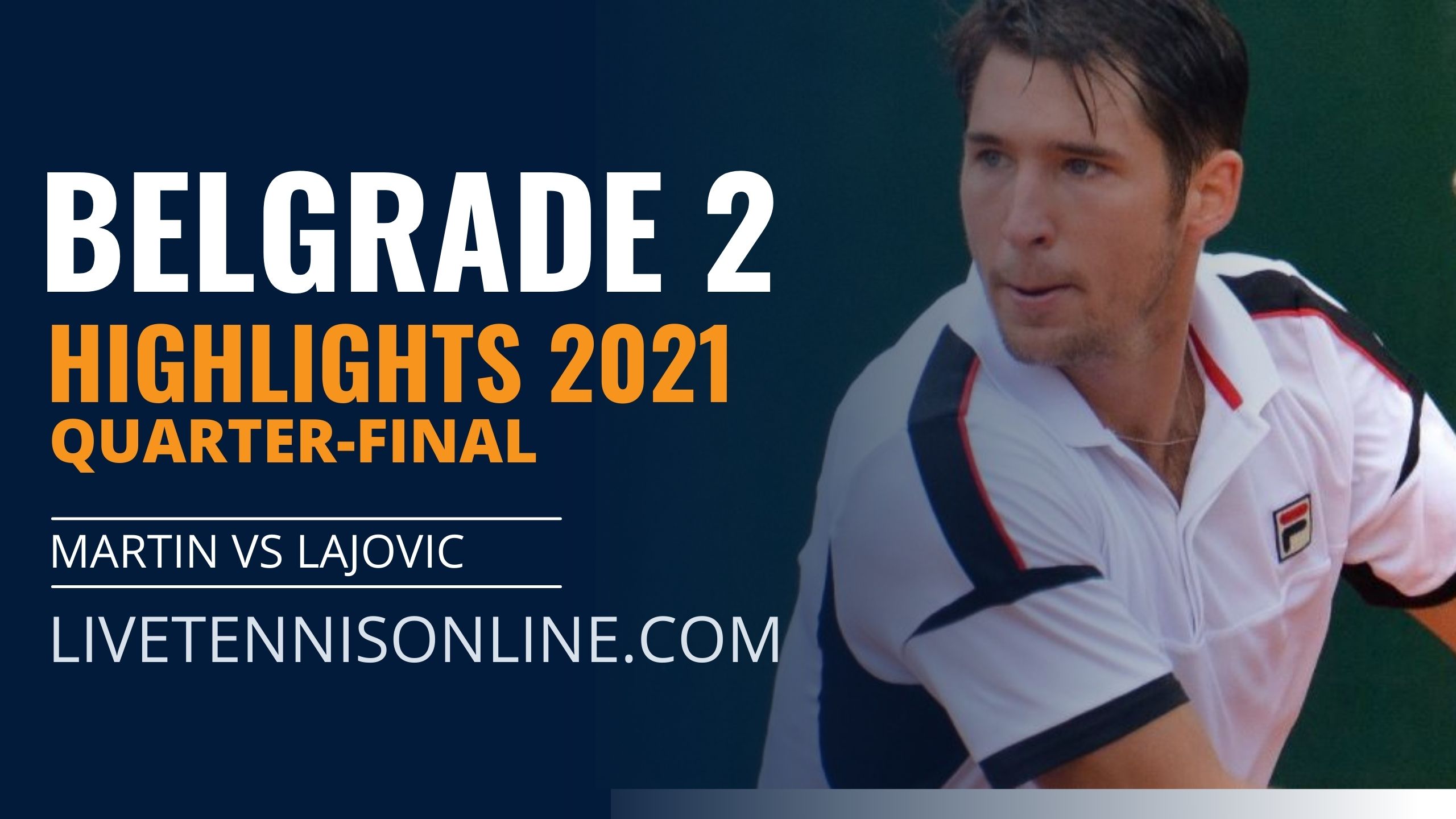 Martin Vs Lajovic QF Highlights 2021