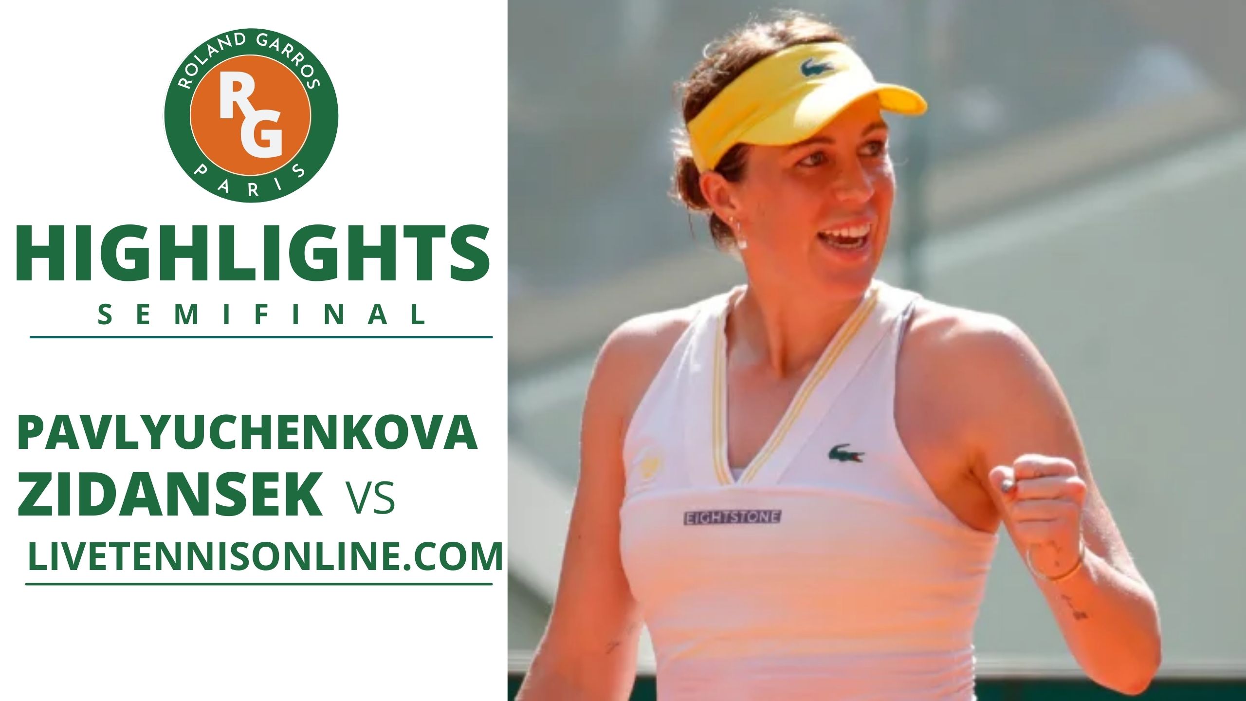 Pavlyuchenkova Vs Zidansek Semi Final Highlights 2021