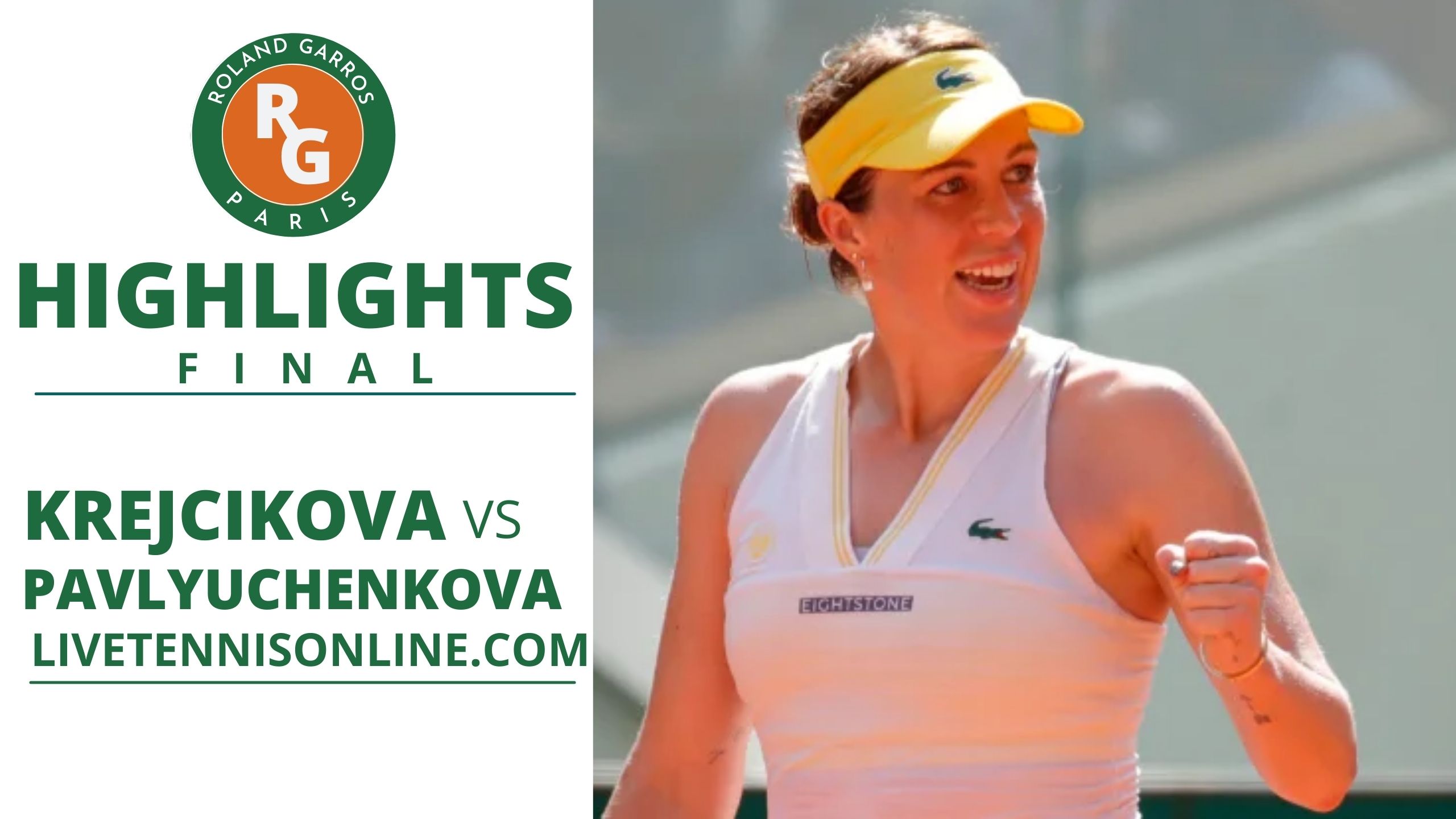 Krejcikova Vs Pavlyuchenkova Final Highlights 2021