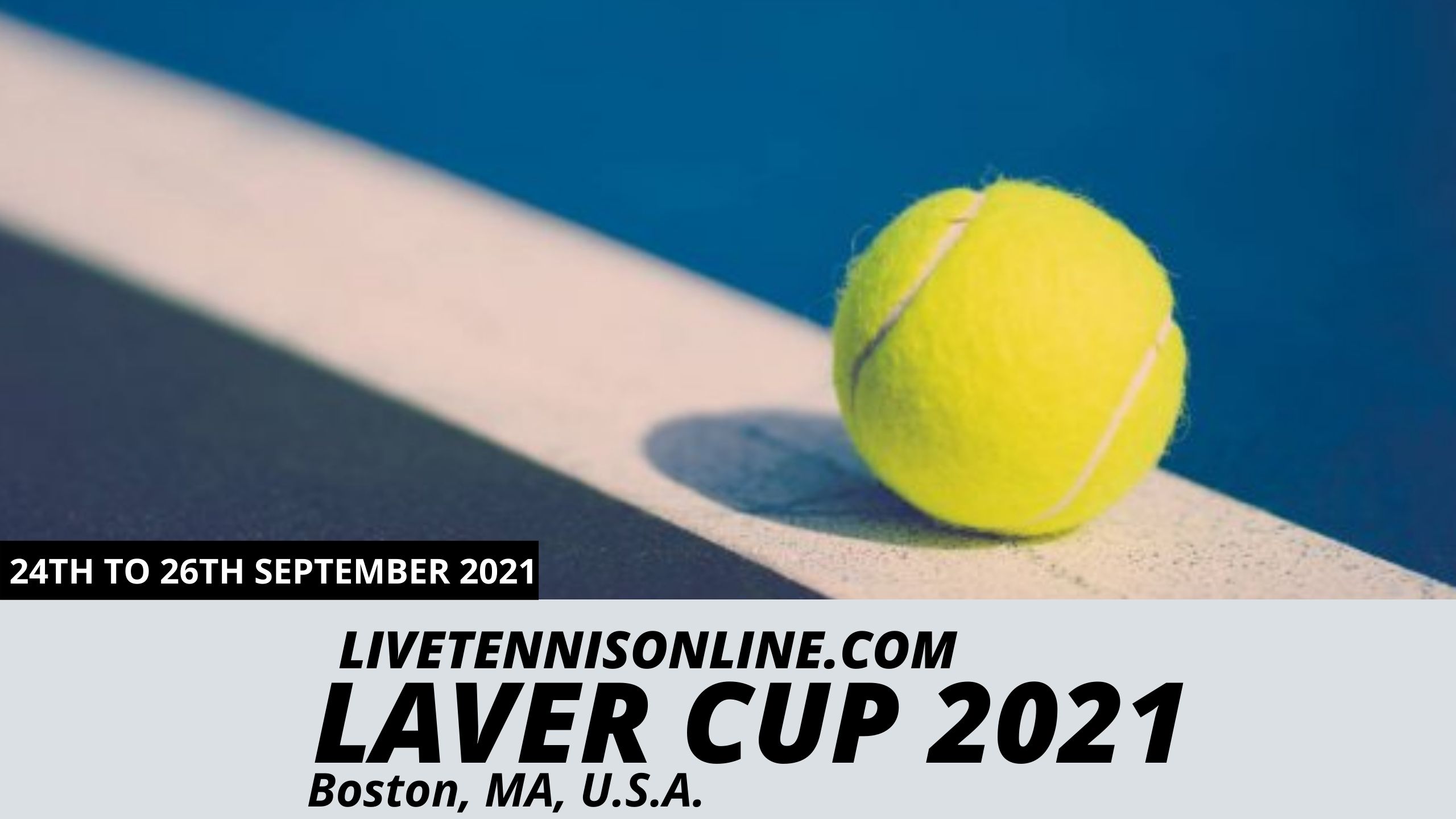 ATP Laver Cup 2021 Tennis Live Online