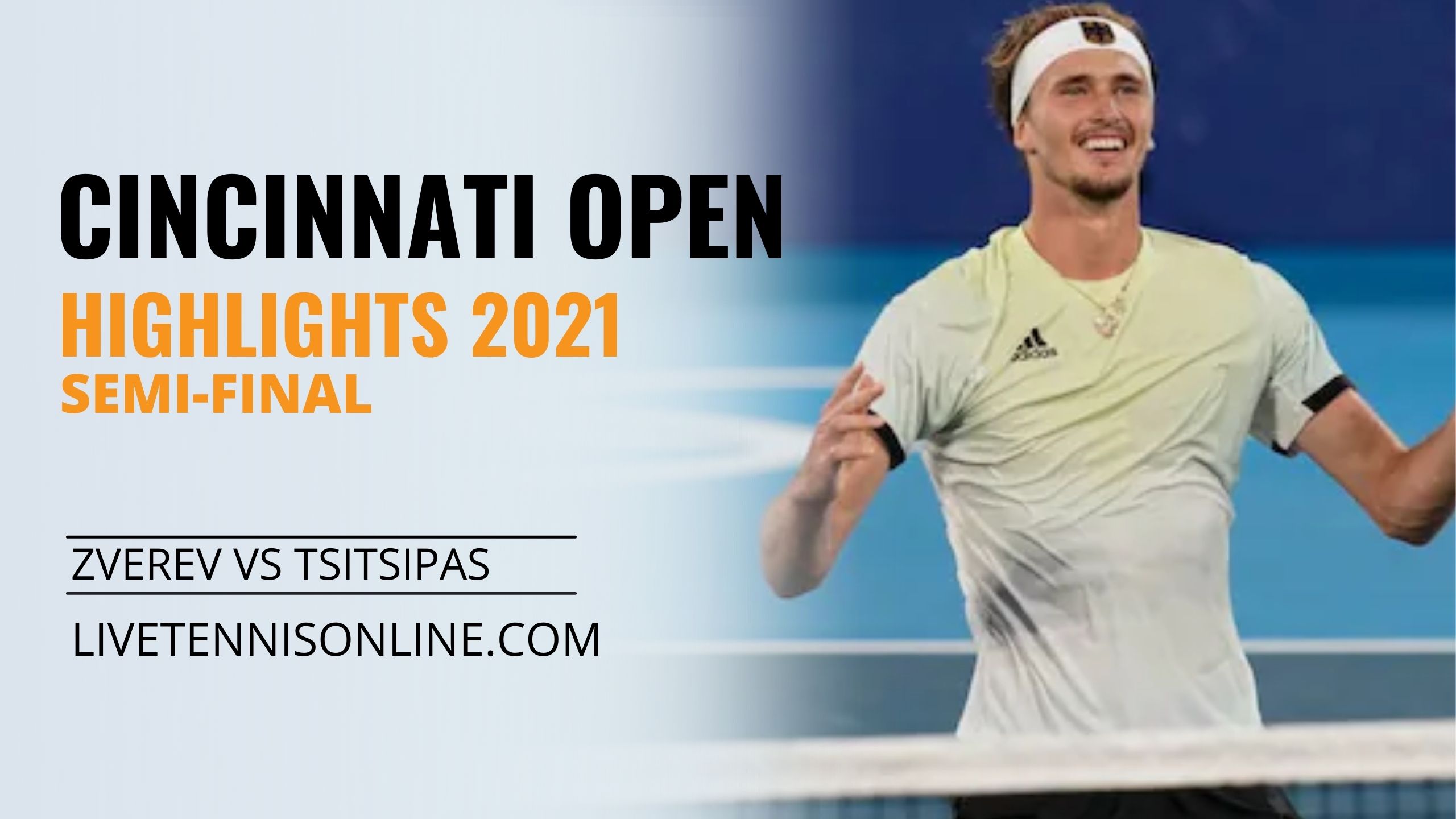 Zverev Vs Tsitsipas SF Highlights 2021