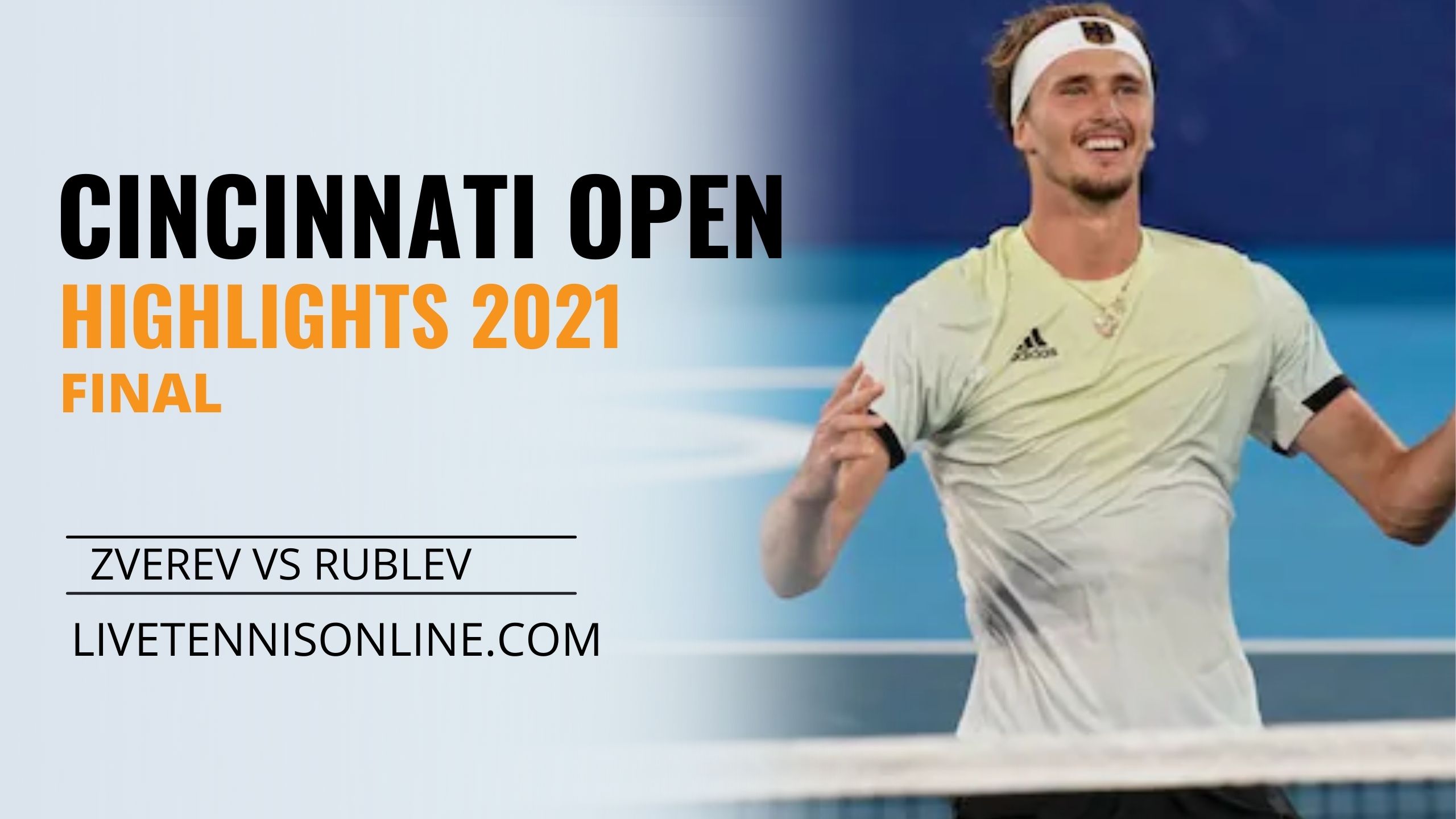 Zverev Vs Rublev Final Highlights 2021