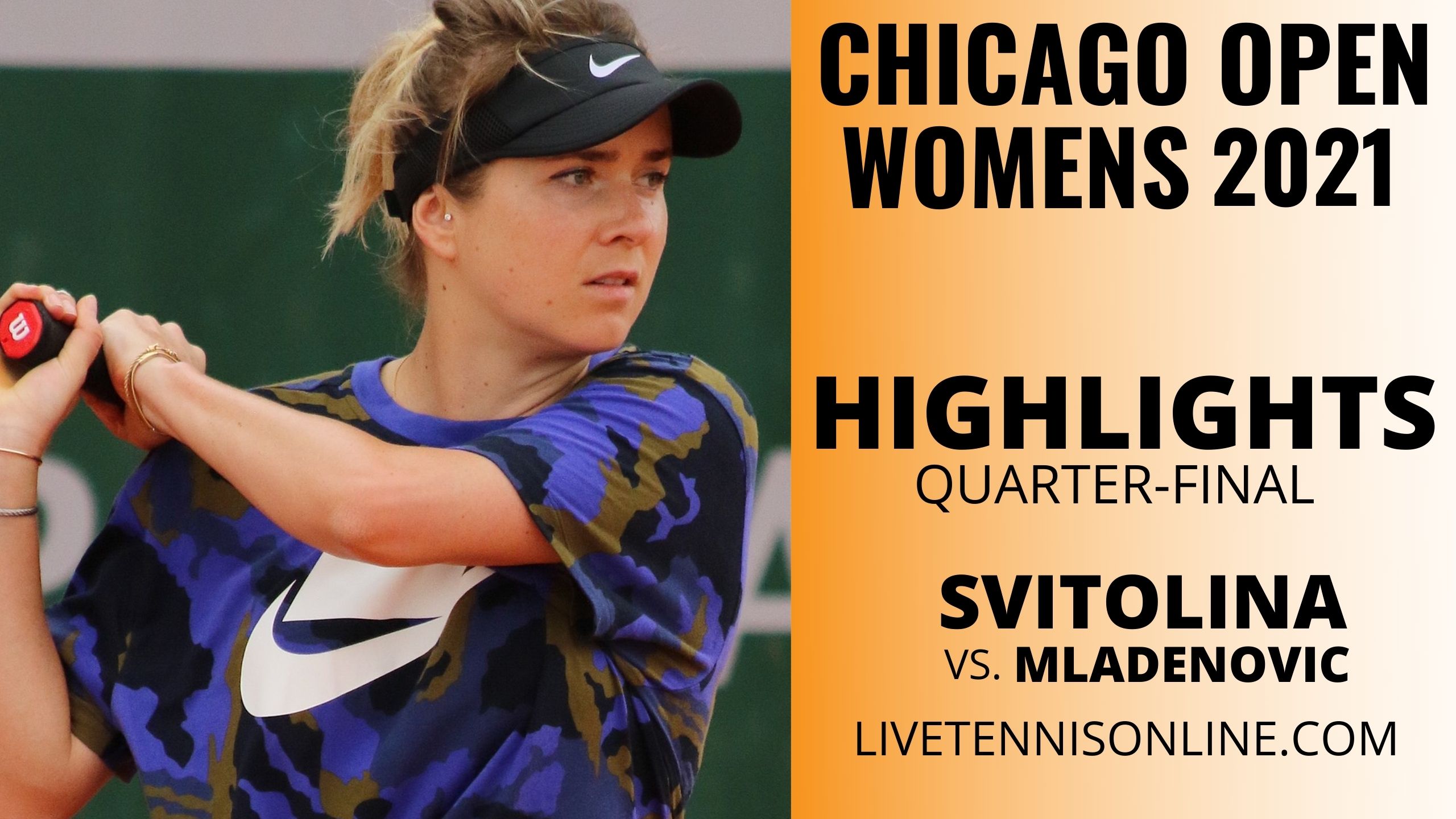 Svitolina Vs Mladenovic QF Highlights 2021