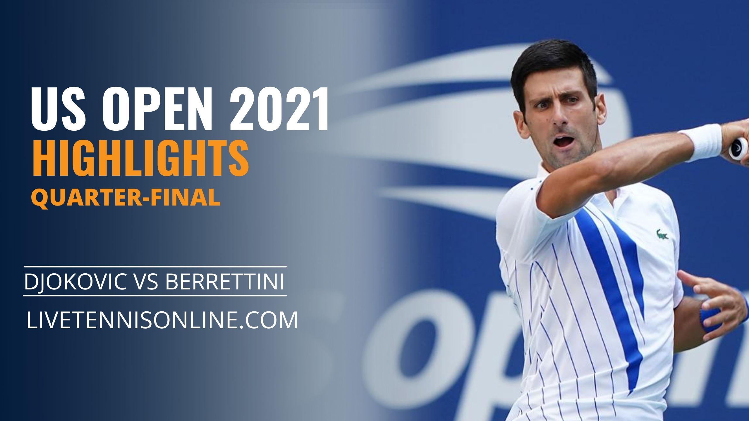 Djokovic Vs Berrettini QF Highlights 2021
