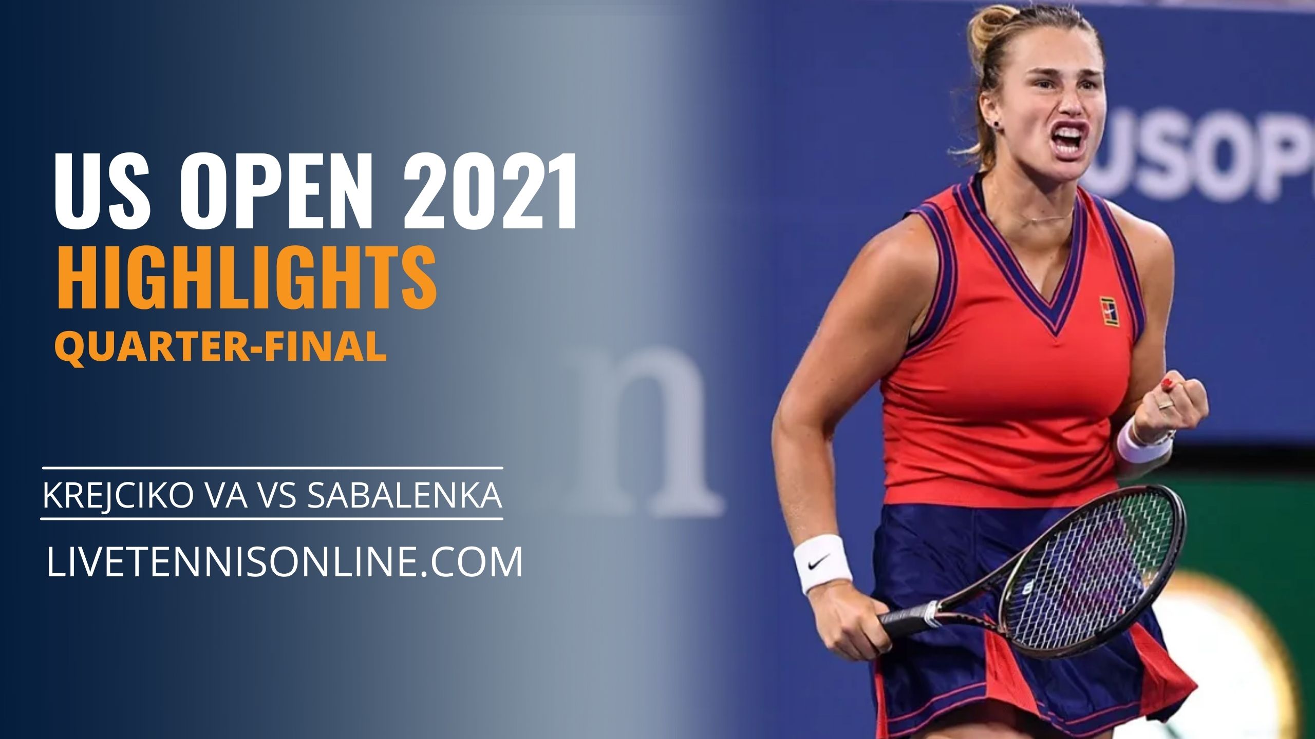 Krejcikova Vs Sabalenka QF Highlights 2021