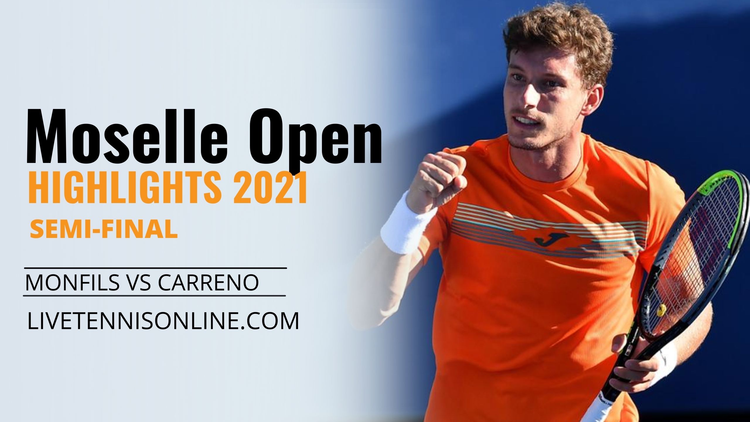 Monfils Vs Carreno SF Highlights 2021